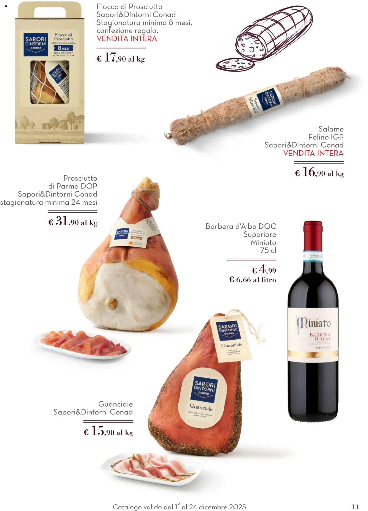 Volantino Conad del 01.12.2025 | Pagina: 11 | Prodotti: Prosciutto di Parma, Salame, Prosciutto, Guanciale