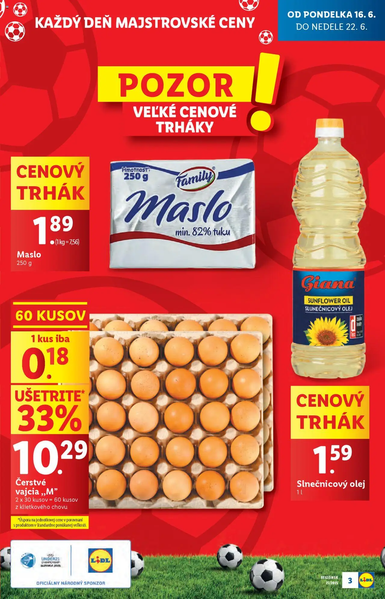 Lidl leták │ platný od 16.06.2025 | Strana: 3 | Produkty: Maslo, Vajcia, Olej, Slnečnicový olej