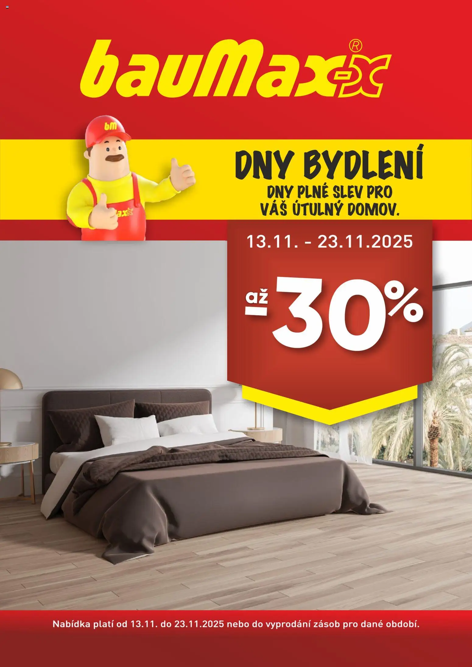 BAUMAX leták - Dny bydlení od 13.11.2025 | Strana: 1