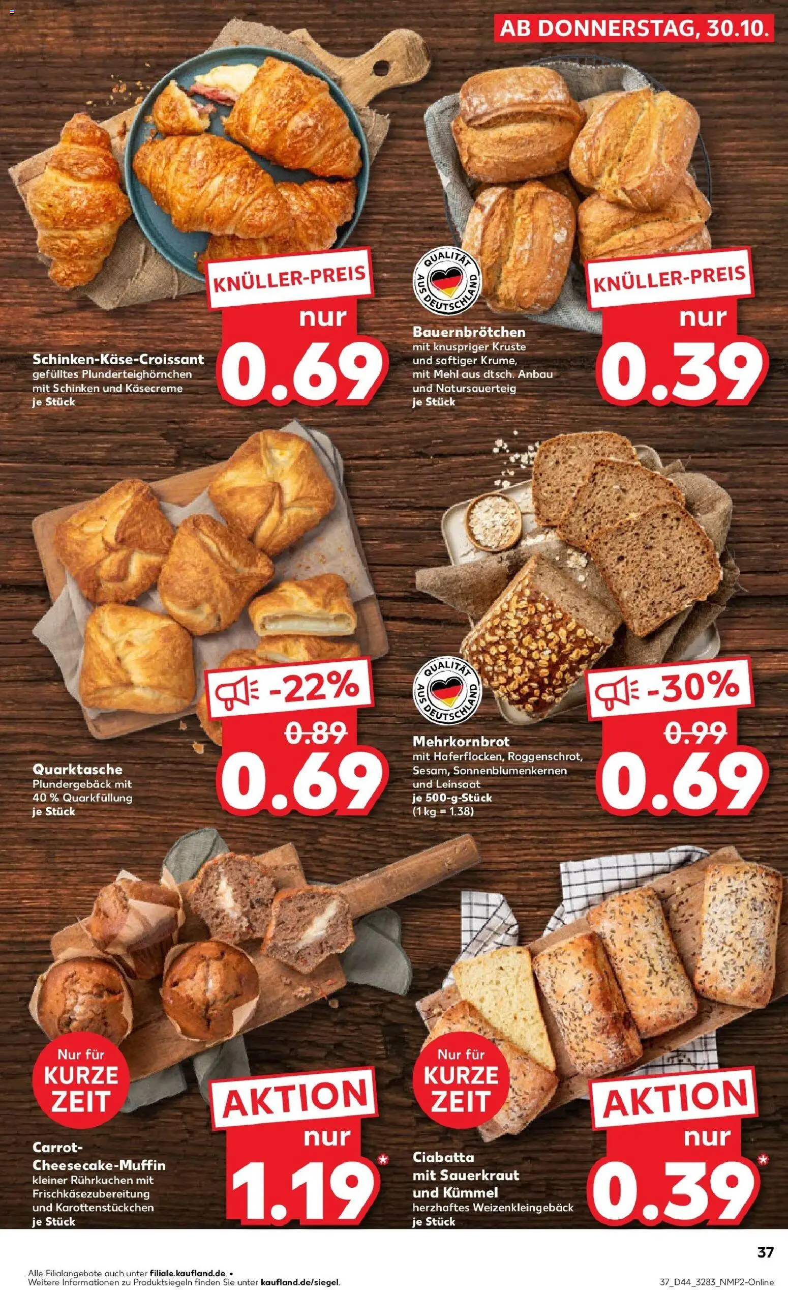 Kaufland prospekt Ludwigsfelde	 – gültig ab 30.10.2025 | Seite: 37 | Produkte: Mehl, Croissant, Schinken