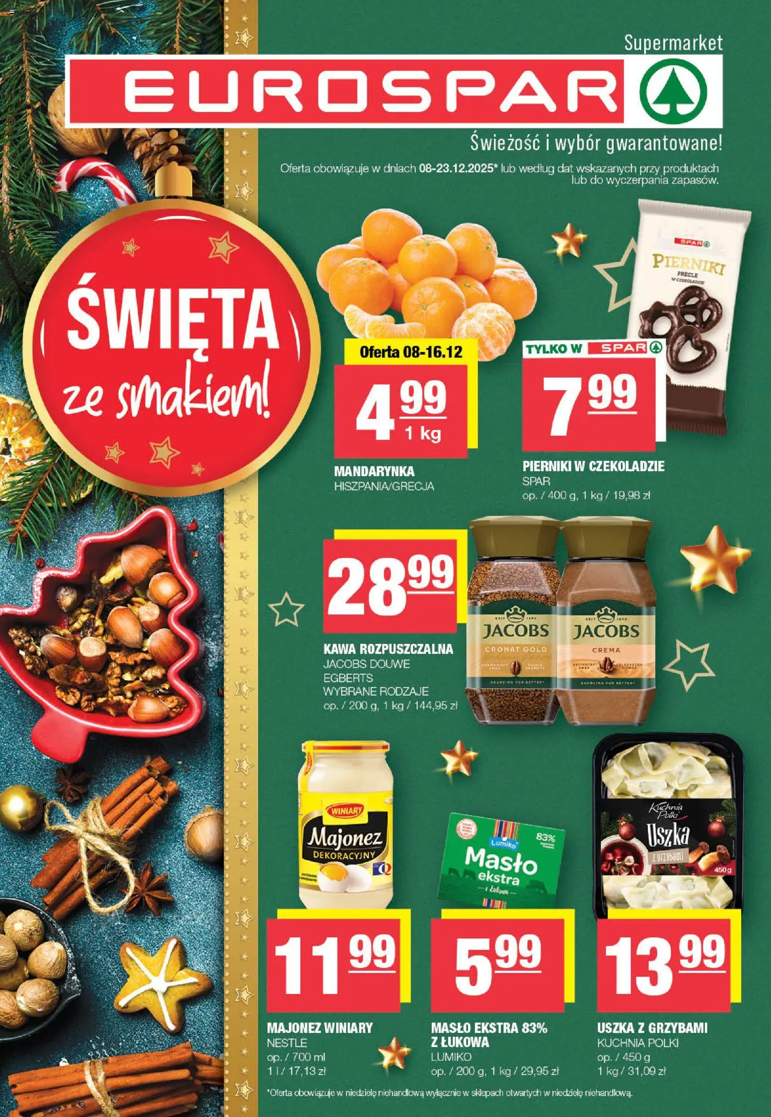 Spar Gazetka - Eurospar od 08.12.2025 | Strona: 1 | Produkty: Pierniki, Kawa rozpuszczalna, Uszka z grzybami, Masło