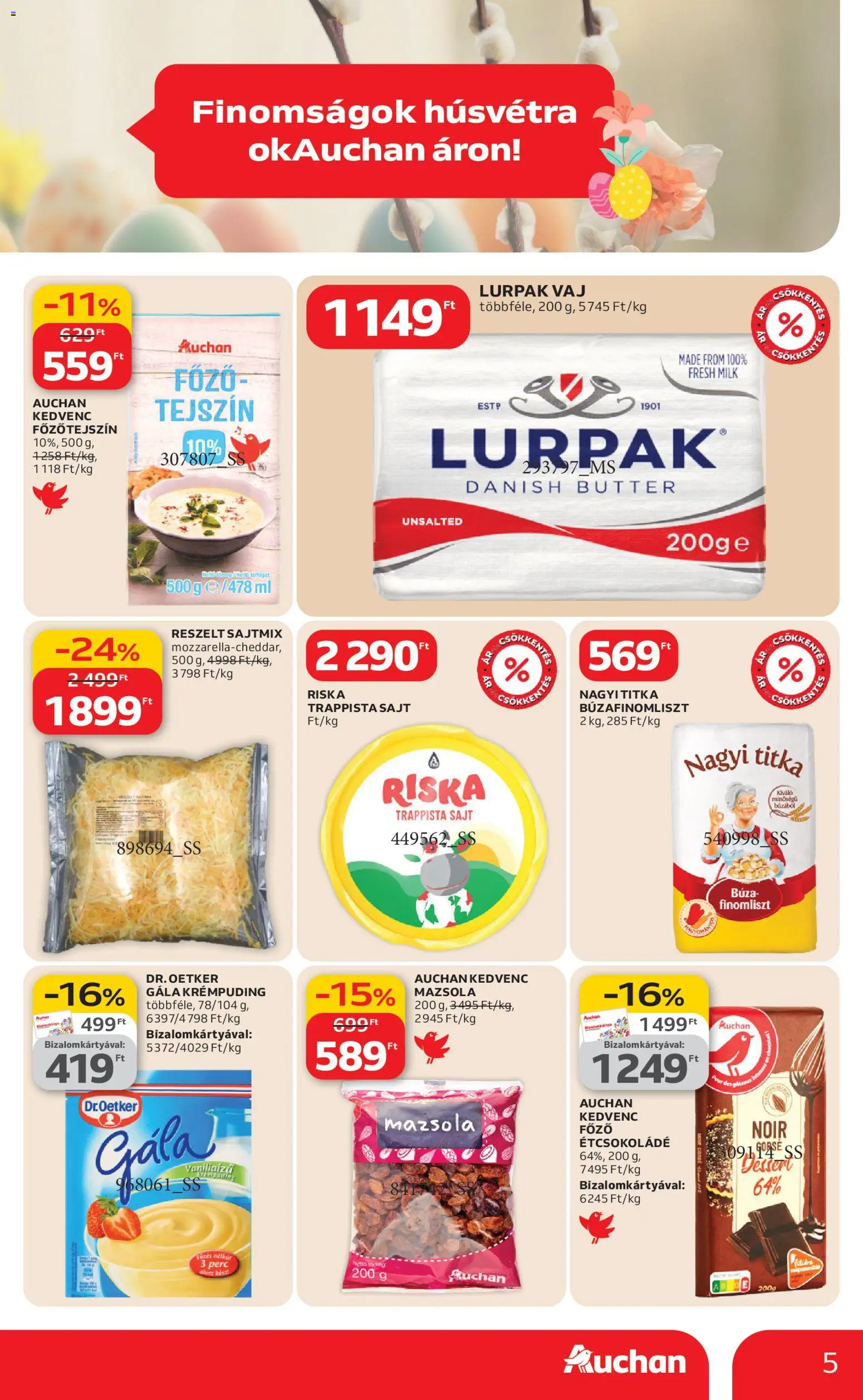 Auchan akciós ujság - amely érvényes a következő dátumtól: 19.02.2026 | Oldal: 5 | Termékek: Lurpak vaj, Étcsokoládé, Tejszín, Mazsola