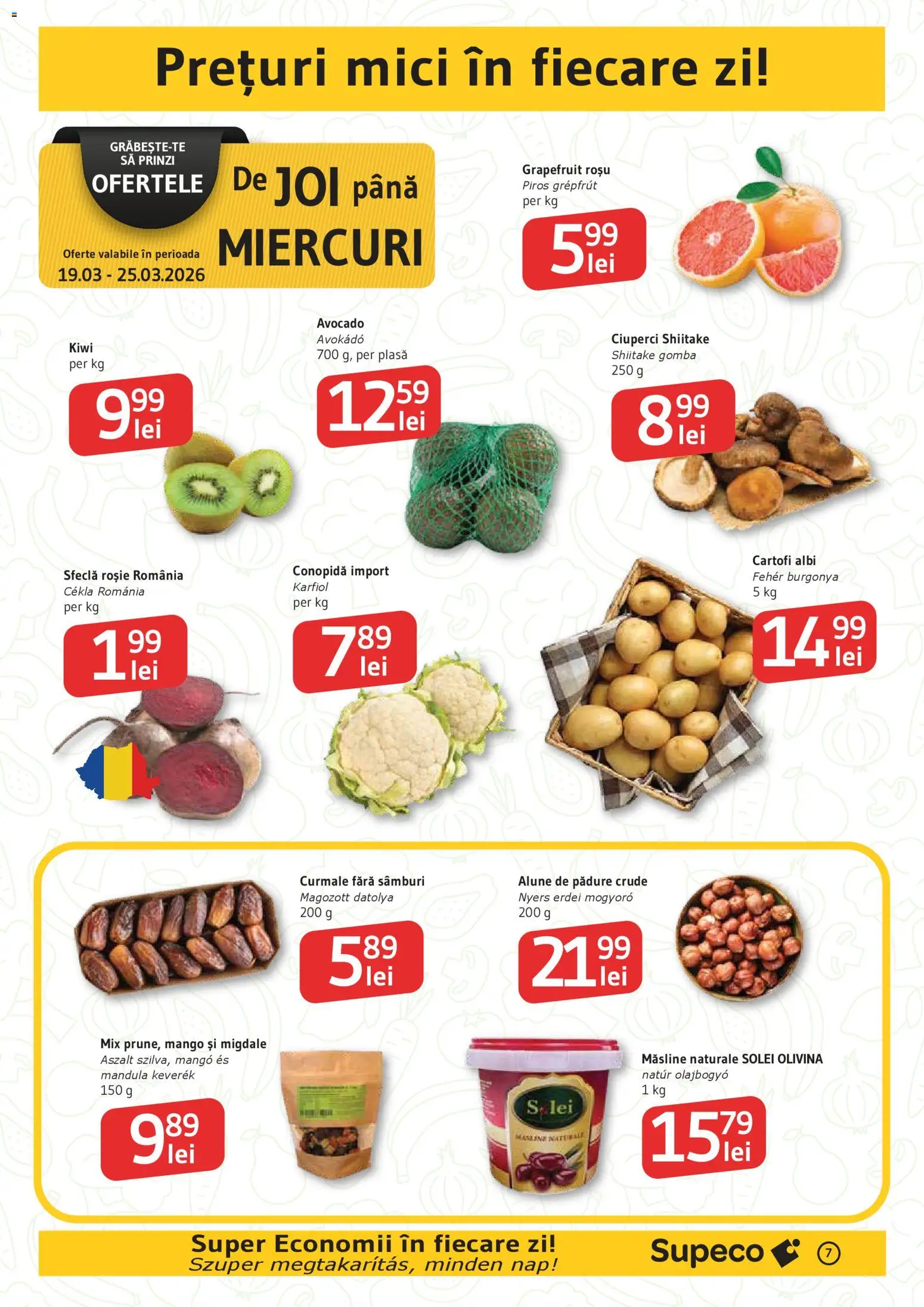 Noul catalog Supeco – valabil de la 19.03.2026 | Pagină: 7 | Produse: Mici, Măsline, Ciuperci, Avocado
