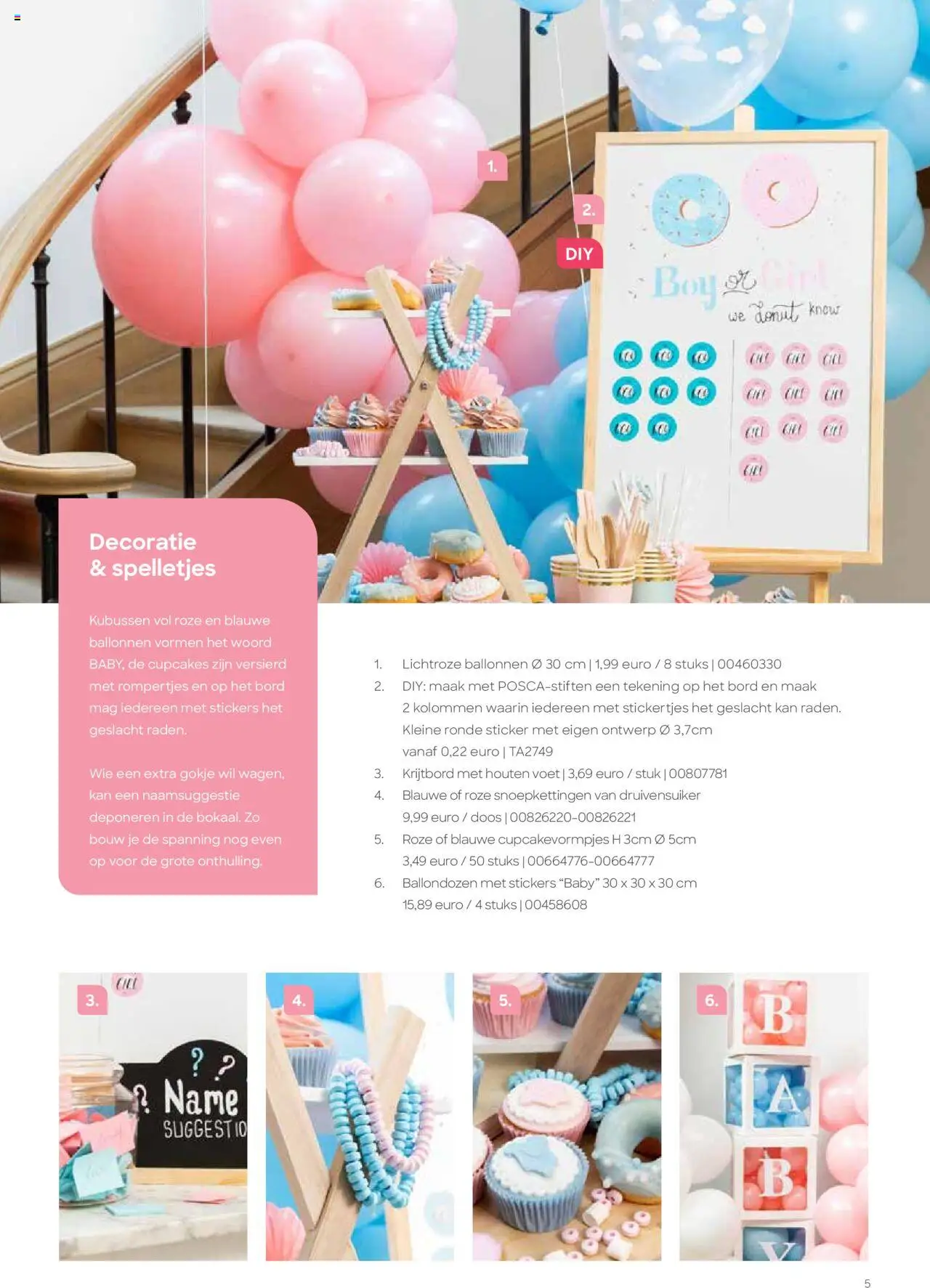  | Pagina: 5 | Producten: Stickers, Kan, Bord