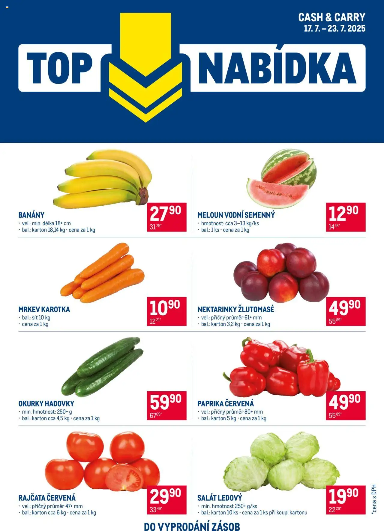 Makro leták - Top nabídka ovoce a zelenina od 17.07.2025 | Strana: 1 | Produkty: Meloun, Banány, Nektarinky, Meloun vodní