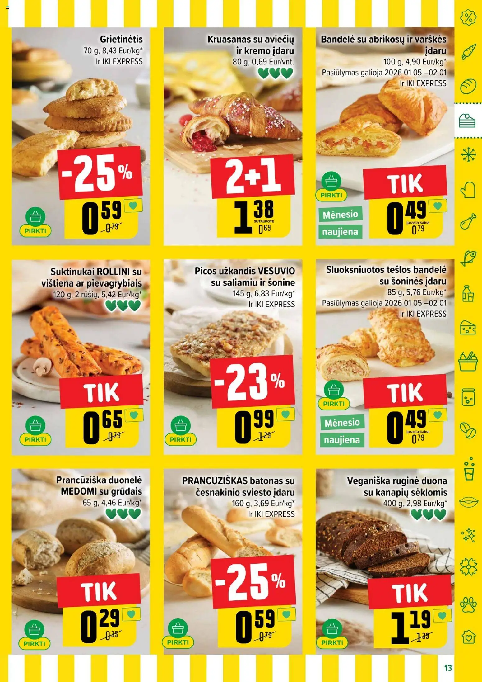 IKI akcijos nuo 01.05.2026 | Puslapis: 13 | Prekių: Batonas, Bandelė, Duona, Vištiena
