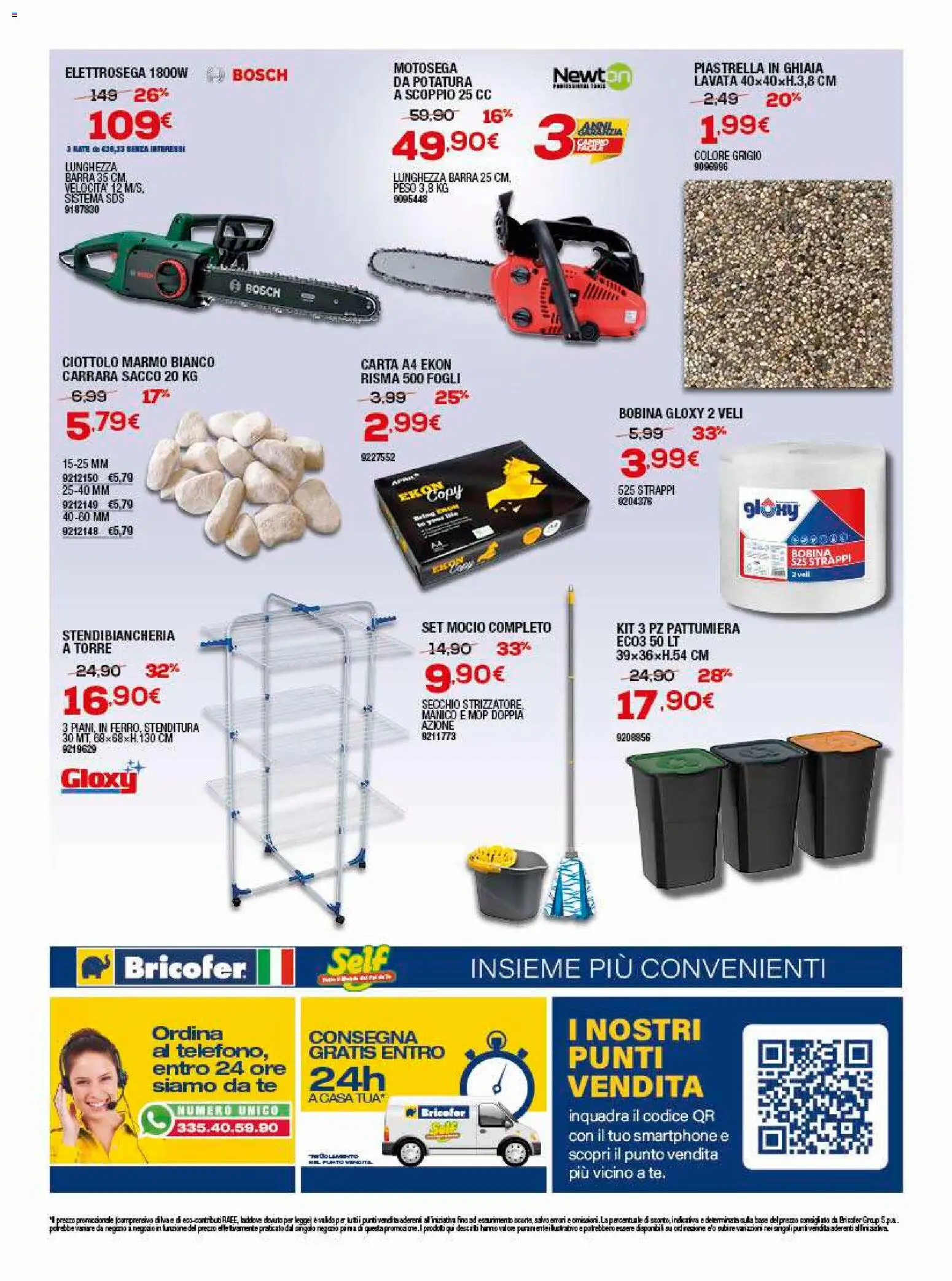 Volantino Bricofer del 15.01.2026 | Pagina: 8 | Prodotti: Tè, Smartphone, Motosega, Pattumiera