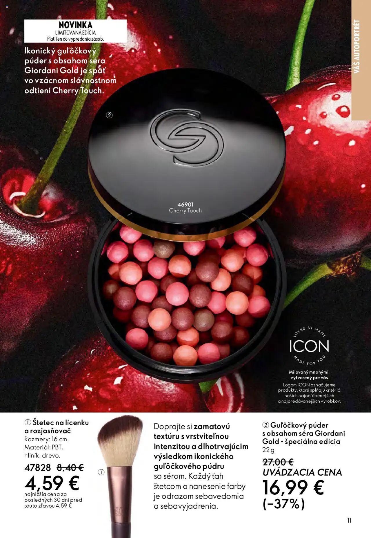 Nové Oriflame akcie – leták je platný od 22.10.2025 | Strana: 11 | Produkty: Púder, Rozjasňovač, Štetec