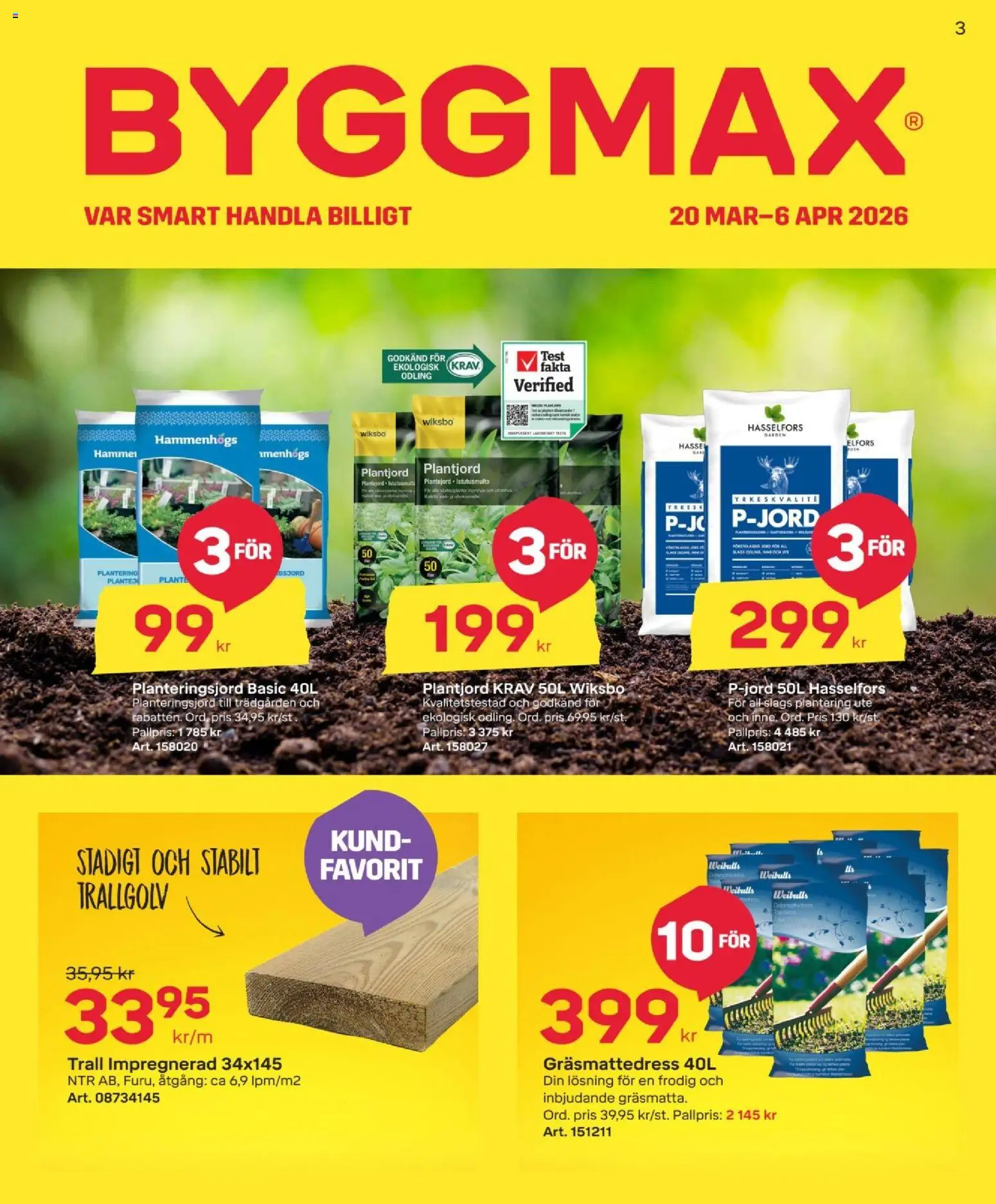 ByggMax reklamblad aktuell från 19.03.2026 | Sida: 1 | Produkter: Planteringsjord