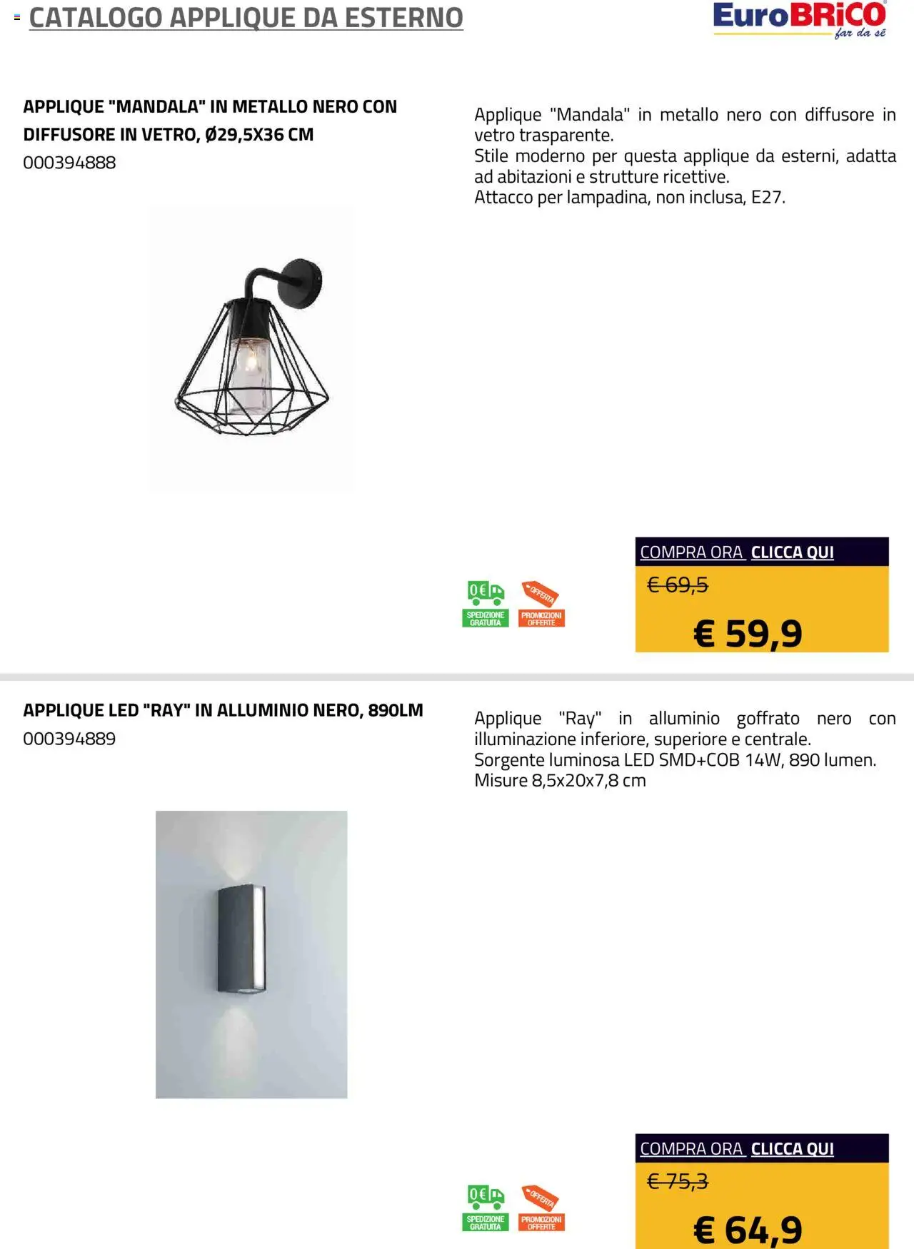 Volantino Eurobrico del 23.07.2025 | Pagina: 37 | Prodotti: Alluminio