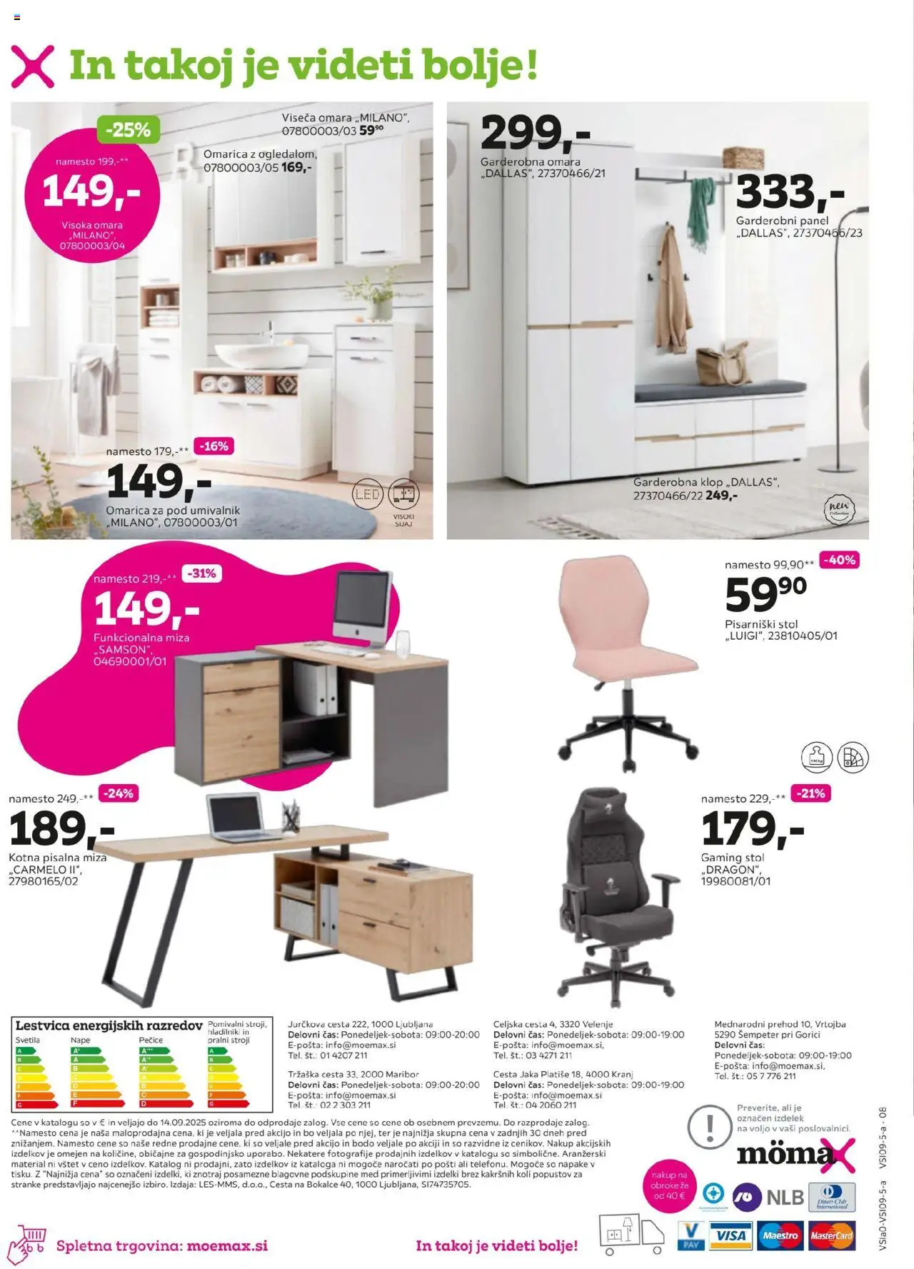 Novi Mömax katalog ponudbe – veljaven od 08.09.2025 | Stran: 8 | Izdelki: Pisalna miza, Omara, Miza, Stol