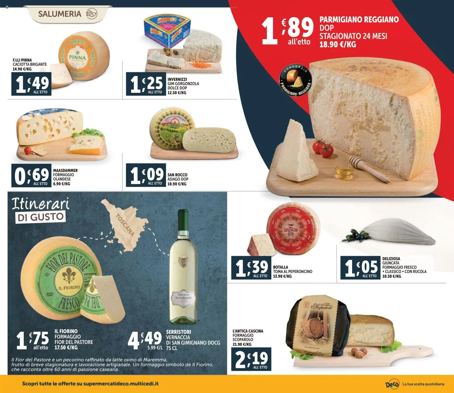 Volantino Decò del 20.01.2026 | Pagina: 2 | Prodotti: Latte, Formaggio, Gorgonzola, Pecorino