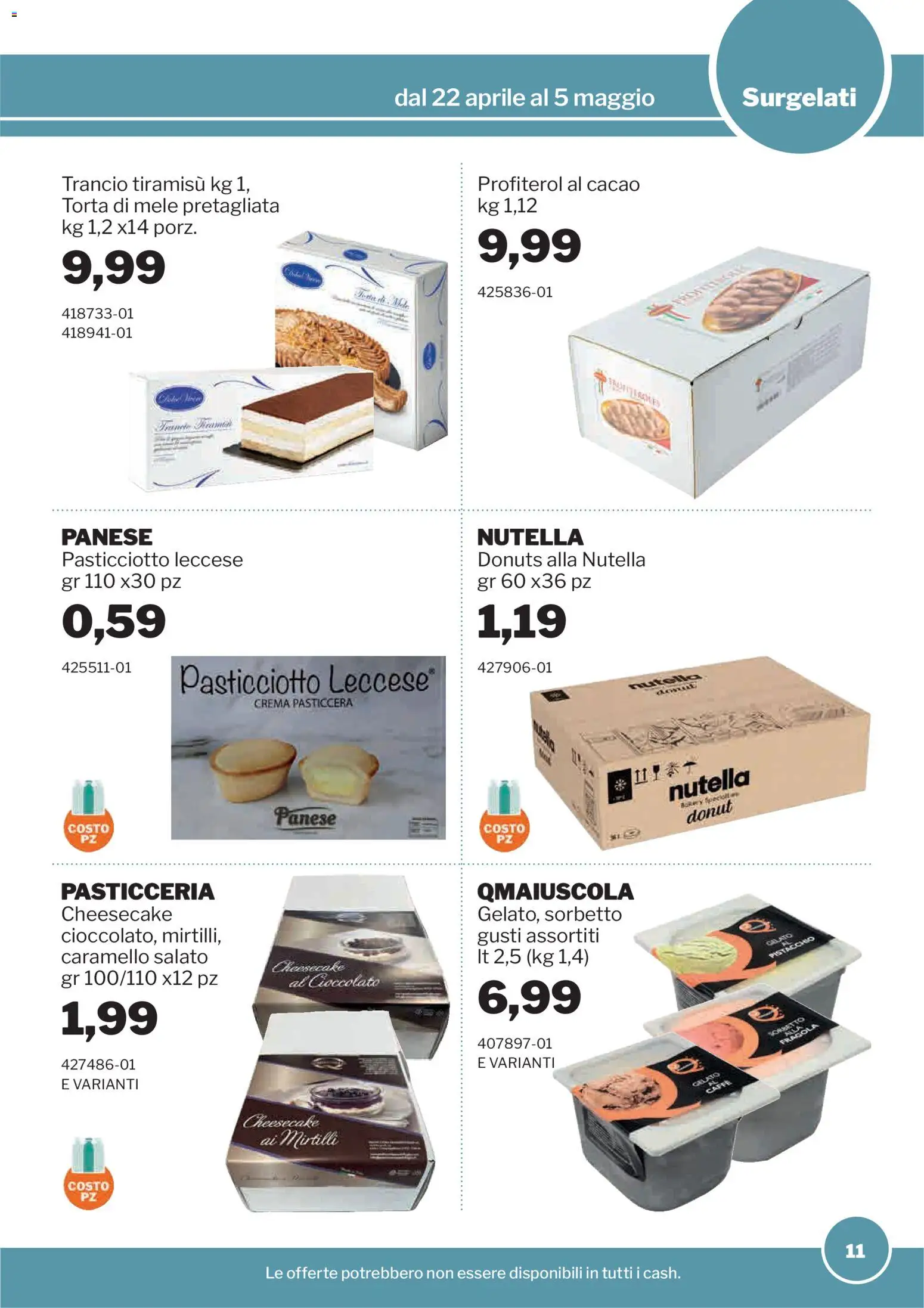 Volantino Sogegross del 22.04.2026 | Pagina: 11 | Prodotti: Crema, Cioccolato, Mele, Cacao
