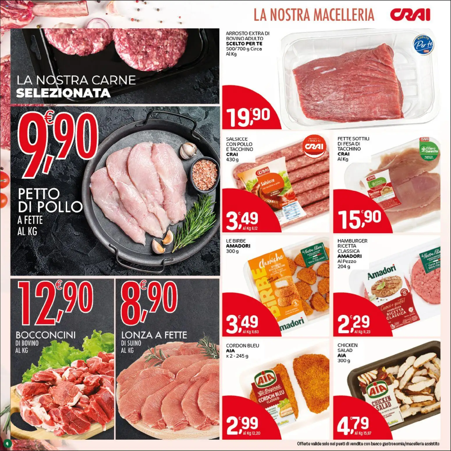 Volantino CRAI del 07.04.2026 | Pagina: 4 | Prodotti: Arrosto, Pollo, Tacchino, Hamburger