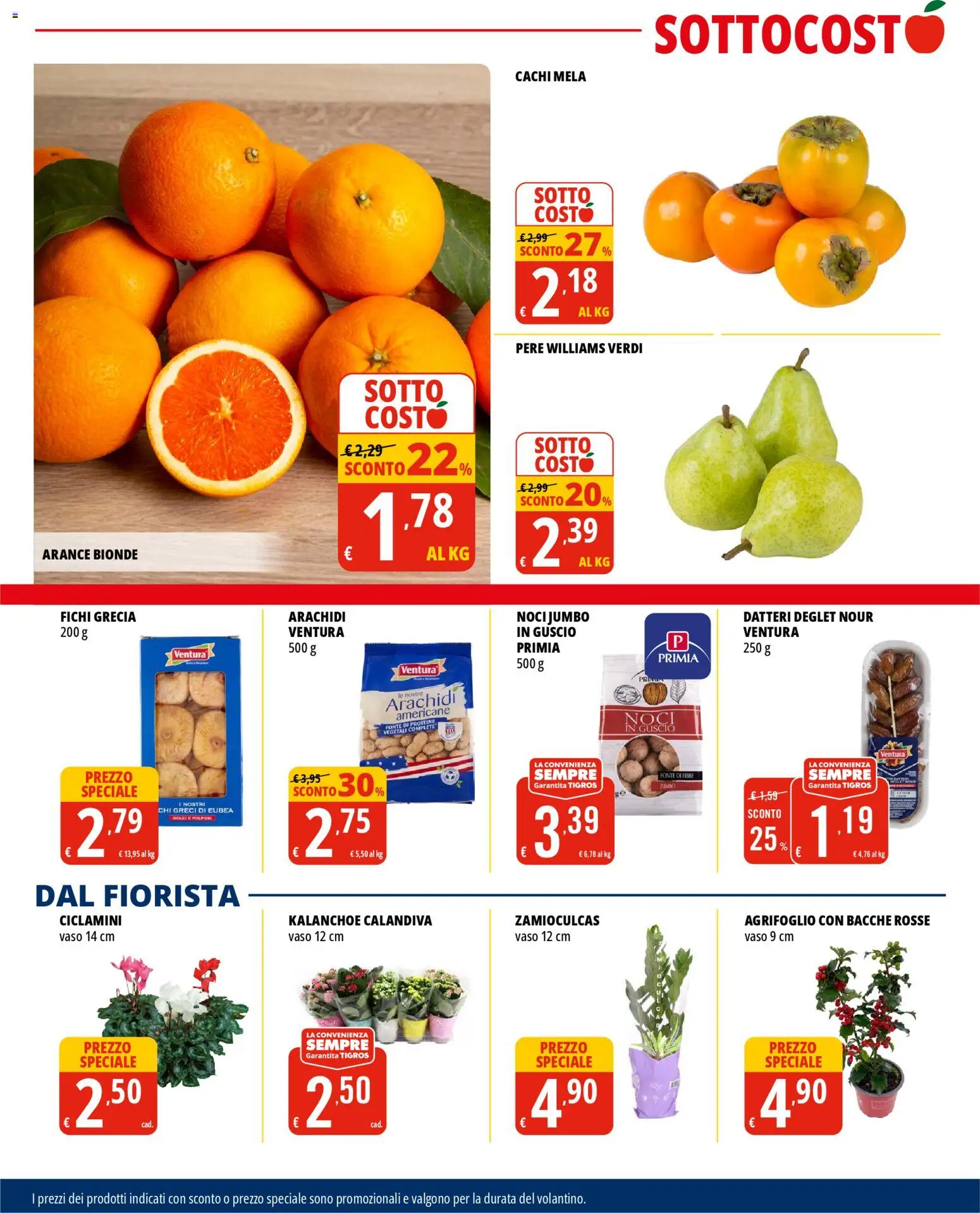 Volantino Tigros del 12.11.2025 | Pagina: 6 | Prodotti: Arance, Noci, Cachi, Vaso