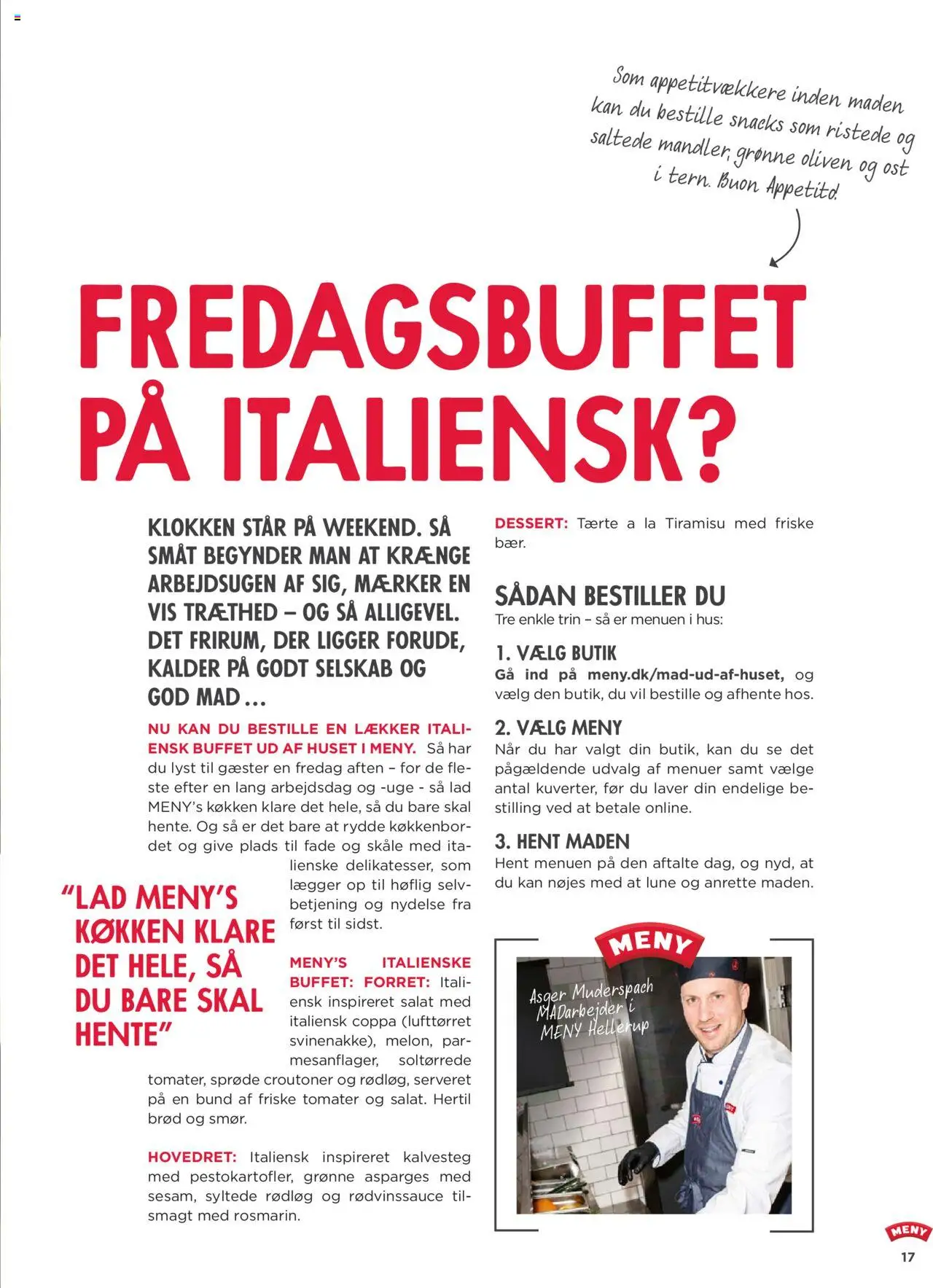 Meny Tilbudsavis gyldig fra 01.08.2025 | Side: 17 | Produkter: Brød, Oliven, Søm, Asparges