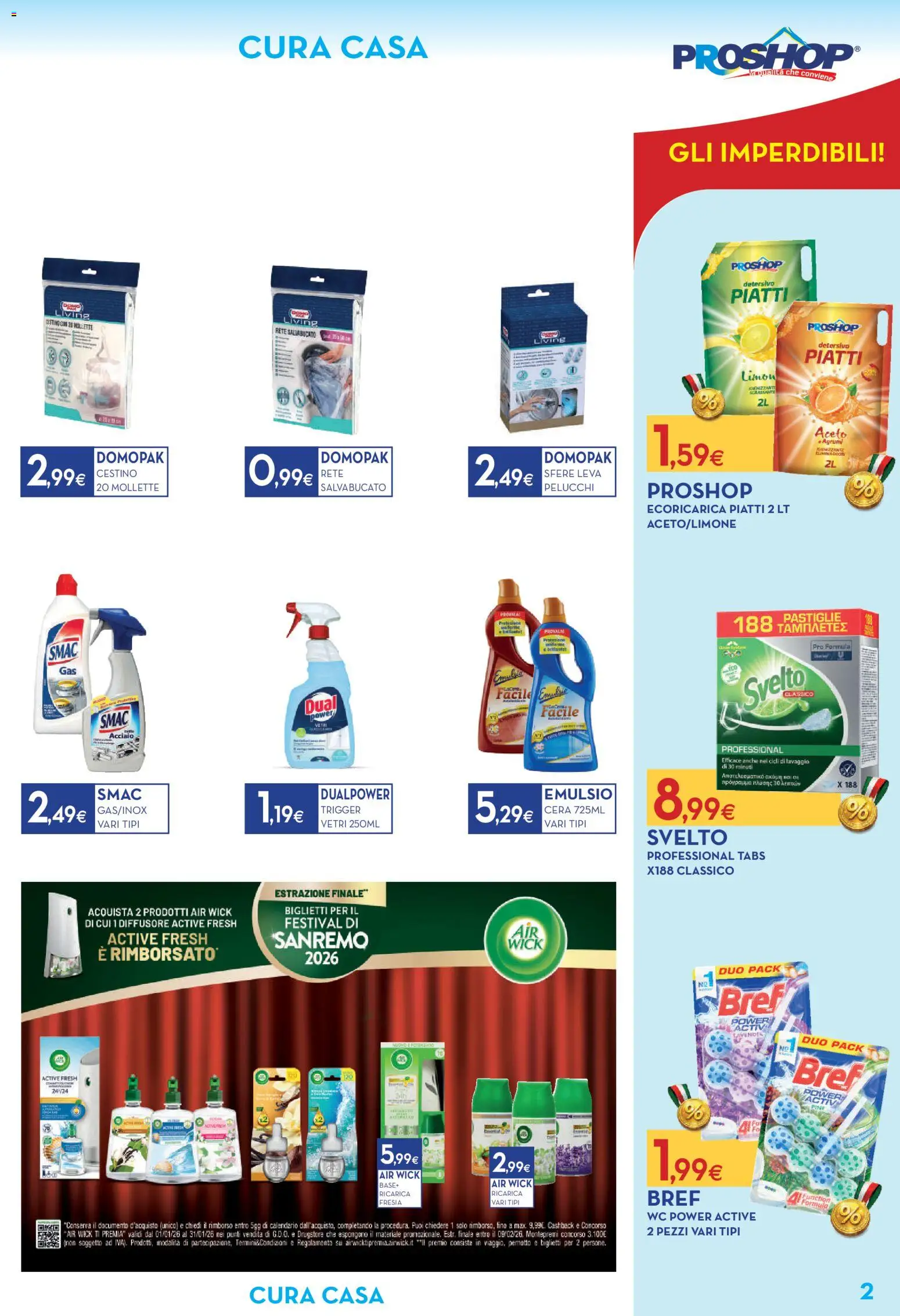 Volantino Proshop del 05.02.2026 | Pagina: 3 | Prodotti: Agrumi, Aceto, WC, Cestino