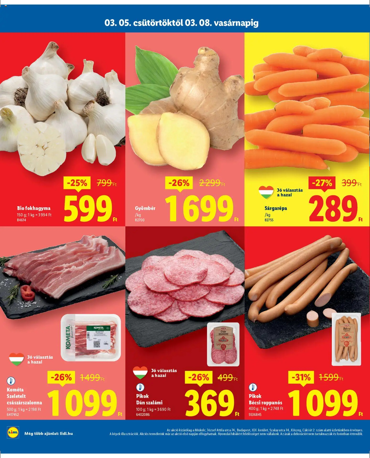 Lidl akciós ujság - amely érvényes a következő dátumtól: 05.03.2026 | Oldal: 2 | Termékek: Fokhagyma, Sárgarépa, Gyömbér, Császárszalonna