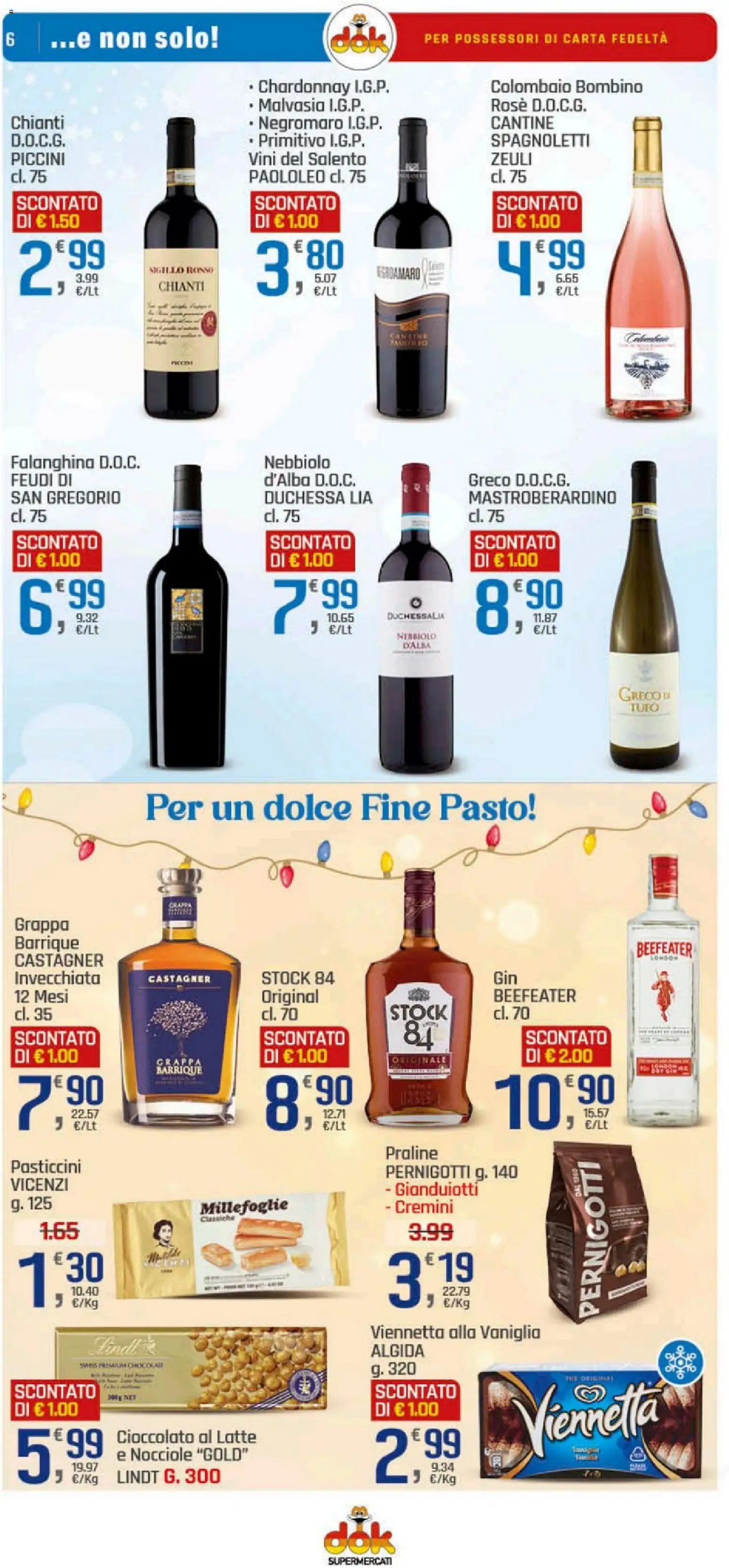 Volantino DOK del 30.12.2025 | Pagina: 6 | Prodotti: Cioccolato, Latte, Nocciole, Grappa