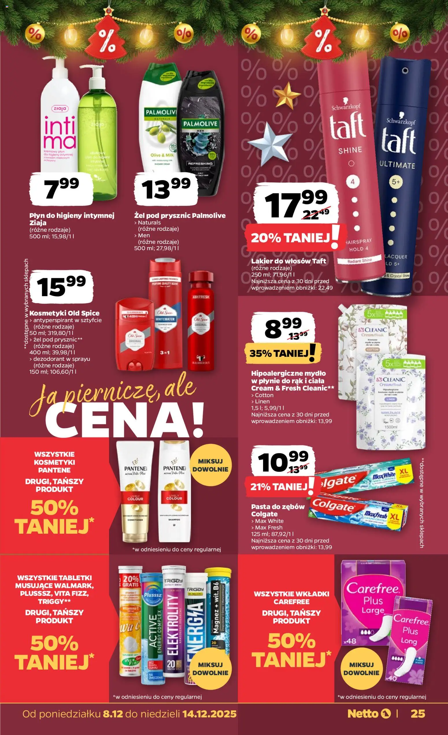 Netto gazetka - Spożywcza od 08.12.2025 | Strona: 25 | Produkty: Kosmetyki, Lakier do włosów, Antyperspirant, Pasta do zębów