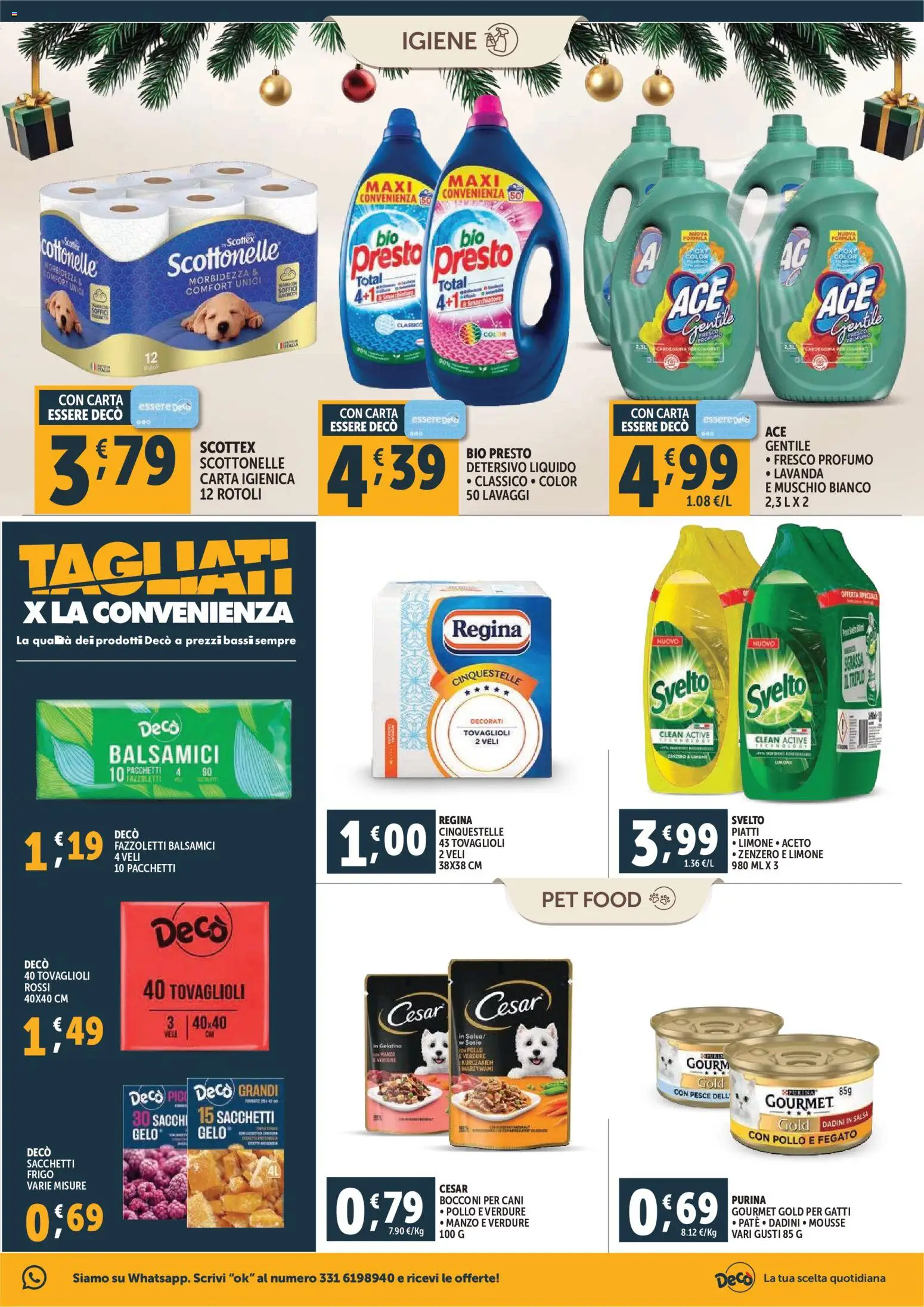 Volantino Decò del 15.12.2025 | Pagina: 19 | Prodotti: Pesce, Manzo, Candeggina, Verdure