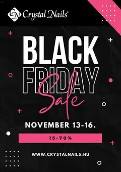 Crystal Nails Black Friday - amely érvényes a következő dátumtól: 13.11.2025