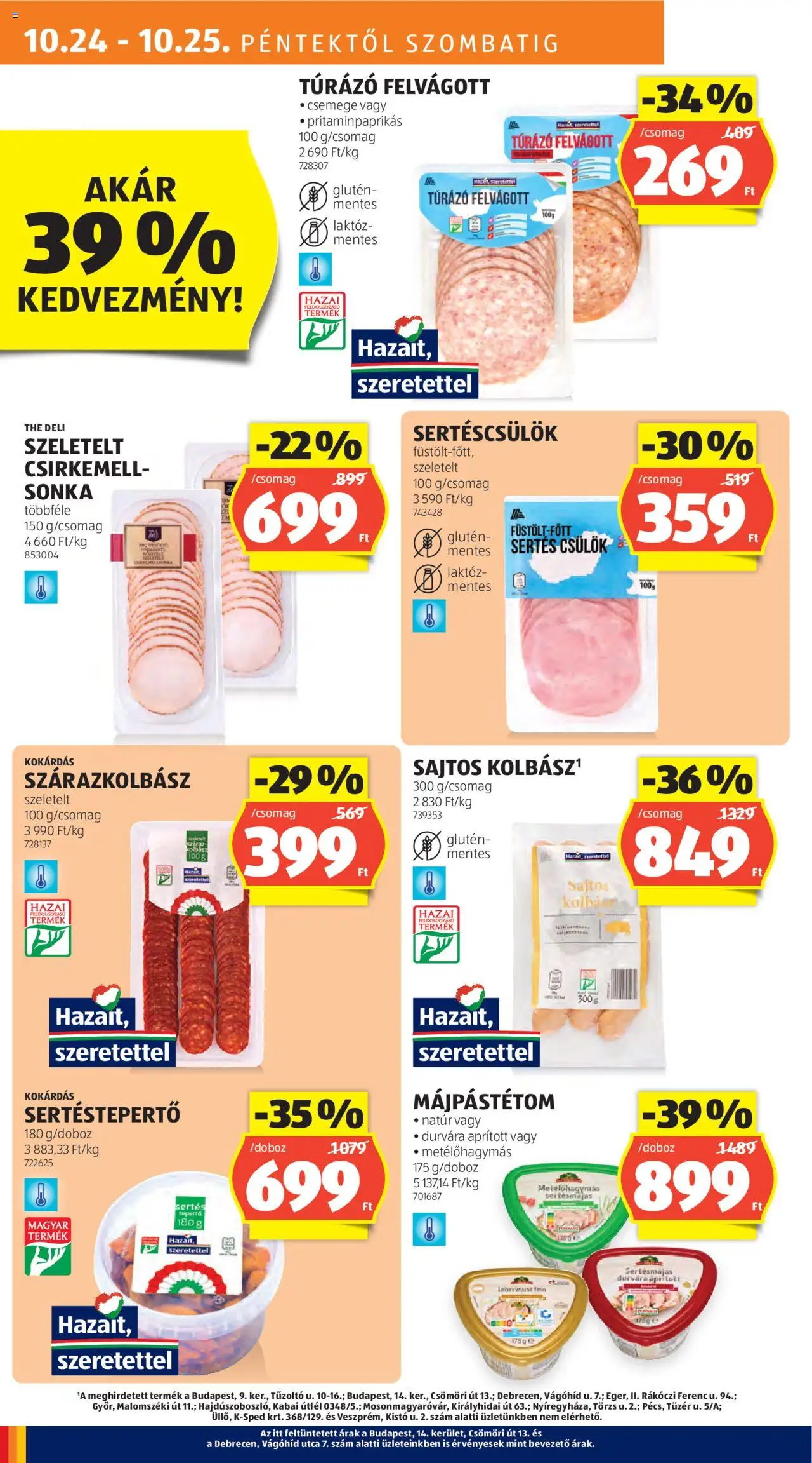 Aldi akciós ujság - amely érvényes a következő dátumtól: 24.10.2025 | Oldal: 10 | Termékek: Kolbász, Sertéscsülök, Sonka, Felvágott