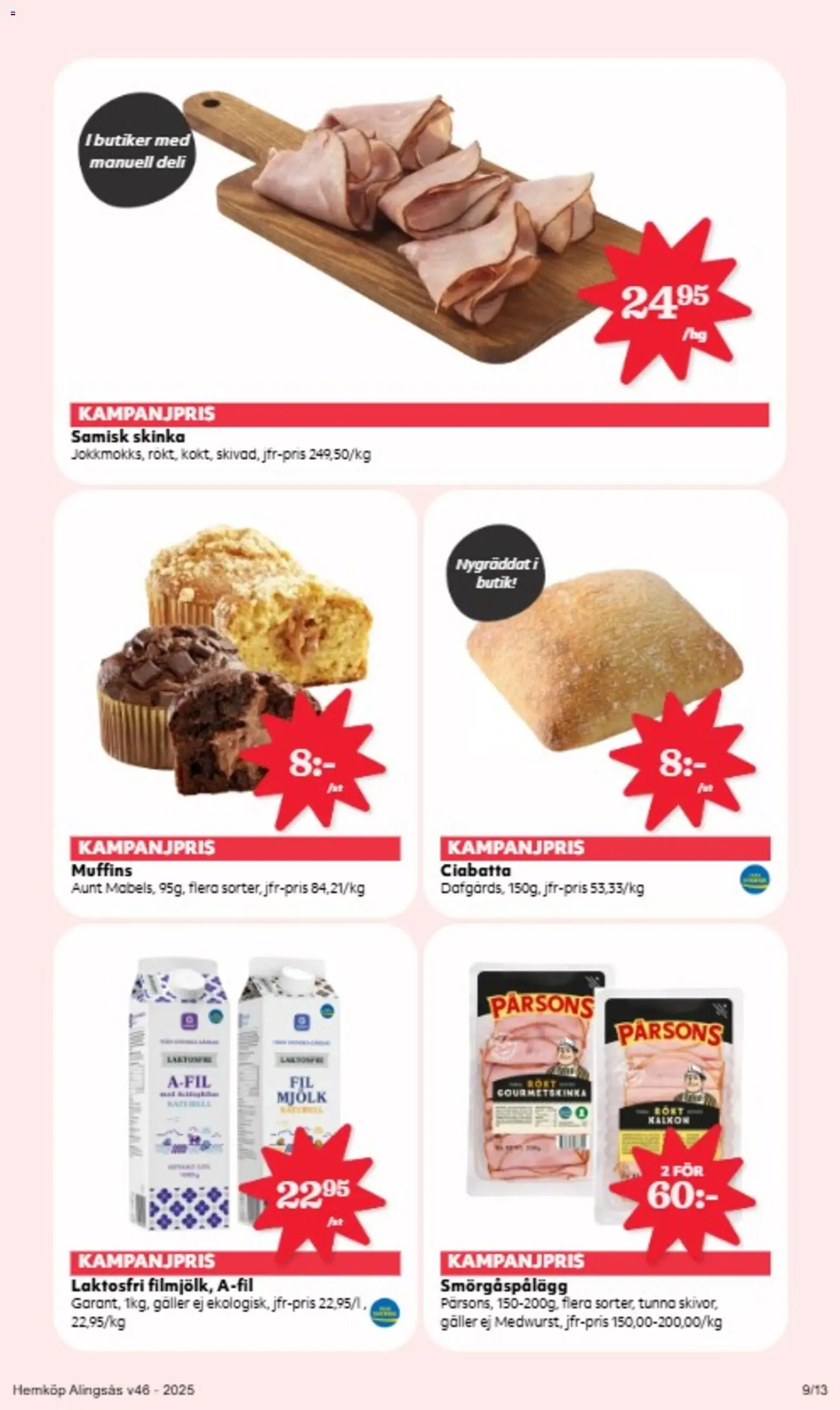 Hemköp reklamblad aktuell från 10.11.2025 | Sida: 9 | Produkter: Galler, Smörgåspålägg, Mjölk, Skinka