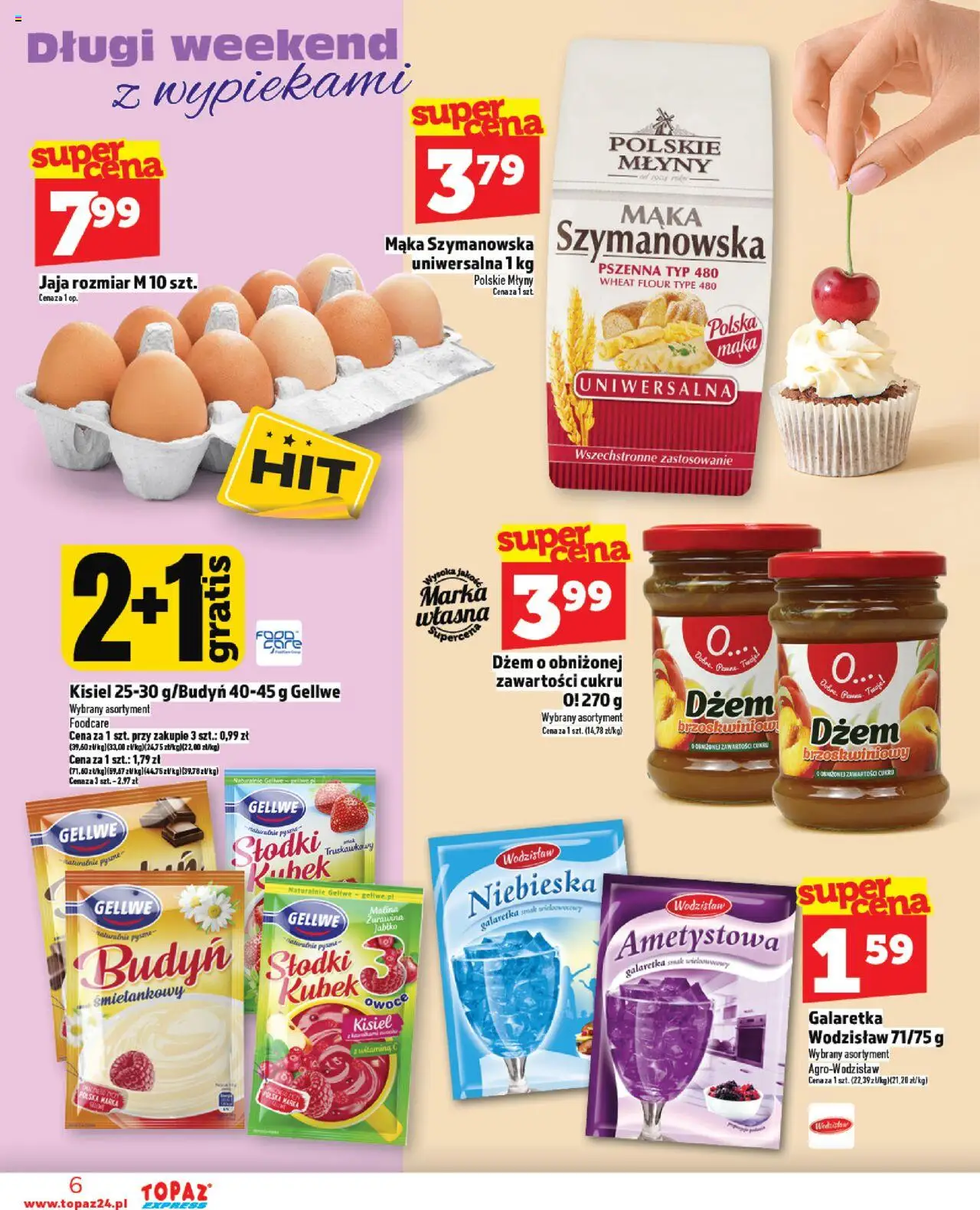 Topaz Gazetka - Express od 07.08.2025 | Strona: 6 | Produkty: Malina, Żurawina, Dżem, Owoce