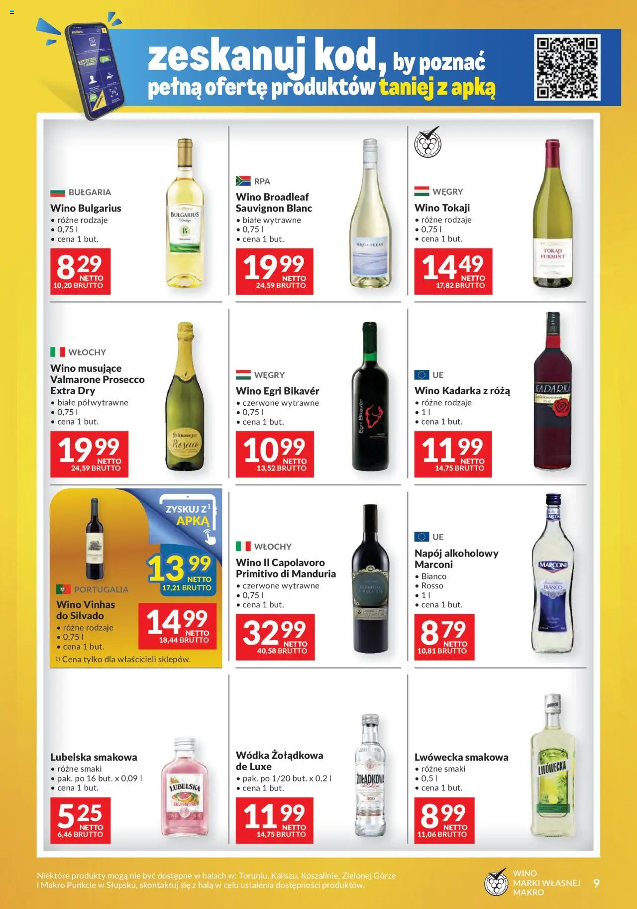 Makro Gazetka - Mega oferty dla Twojego Sklepu oferta z alkoholem od 05.08.2025 | Strona: 9 | Produkty: Wino Kadarka, Wino, Wino Egri Bikaver, Wódka