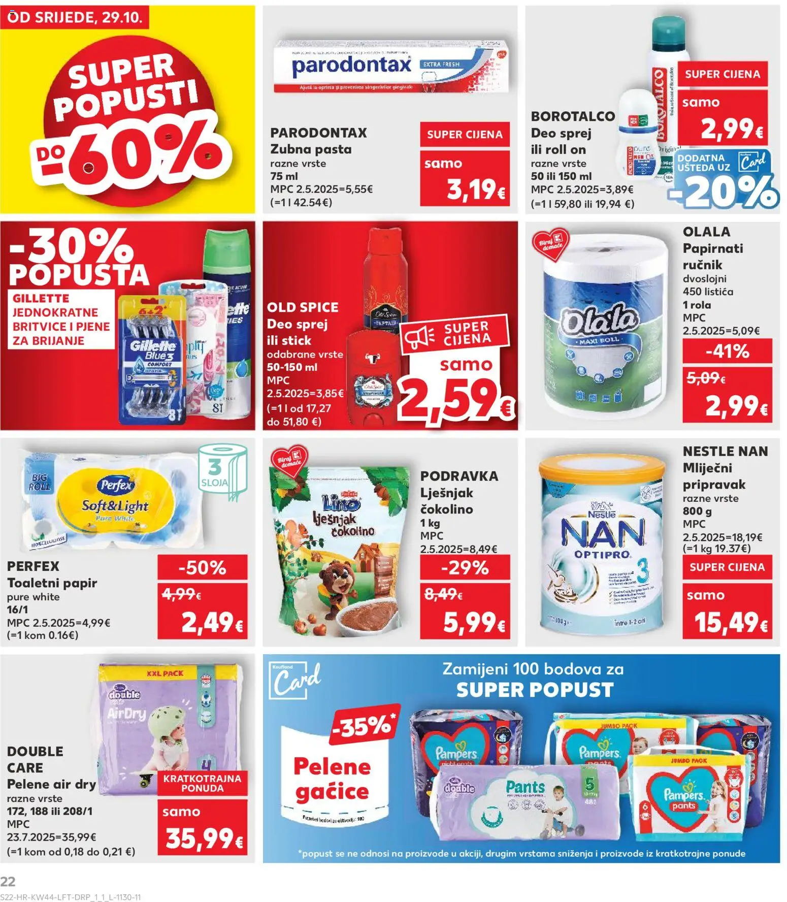 Kaufland katalog | vrijedi od 29.10.2025 | Stranica: 22 | Proizvodi: Pelene, Toaletni papir, Pampers, Borotalco