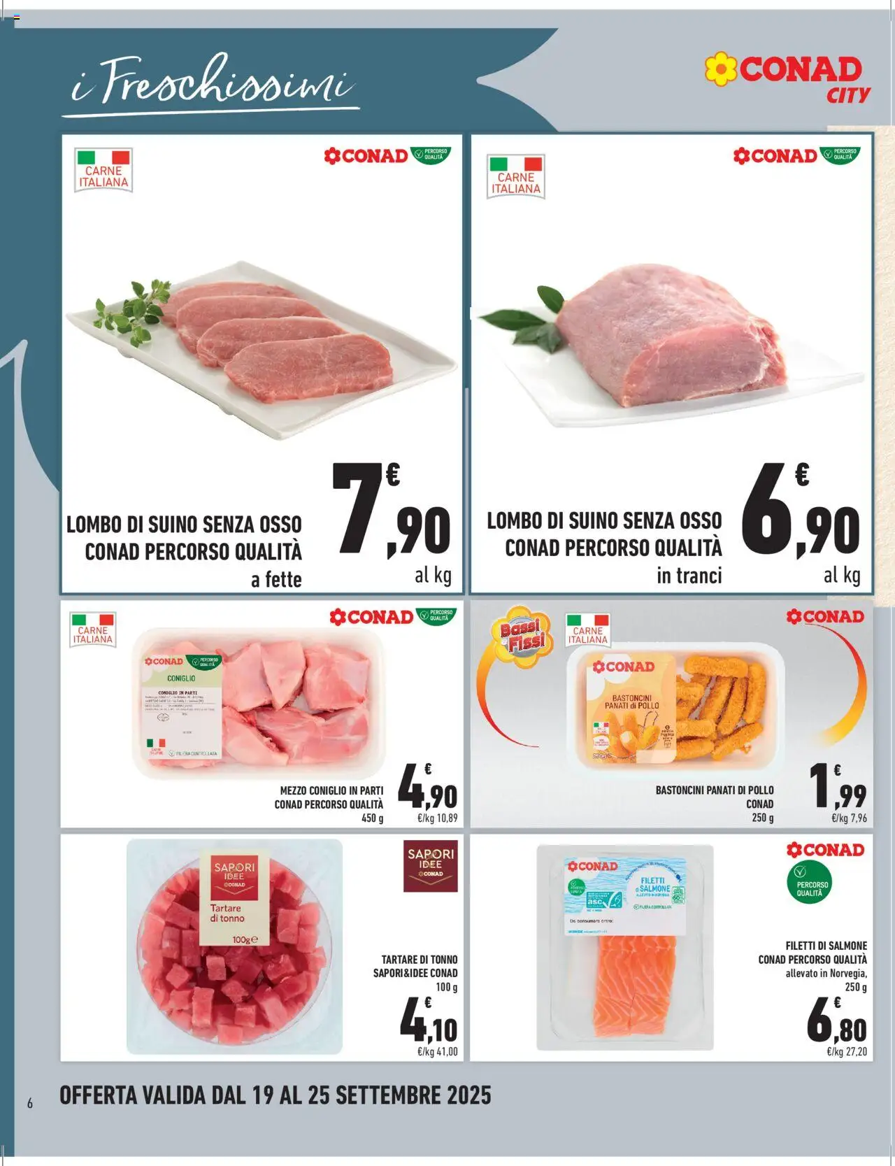 Volantino Conad del 19.09.2025 | Pagina: 6 | Prodotti: Pollo, Salmone, Suino, Tonno