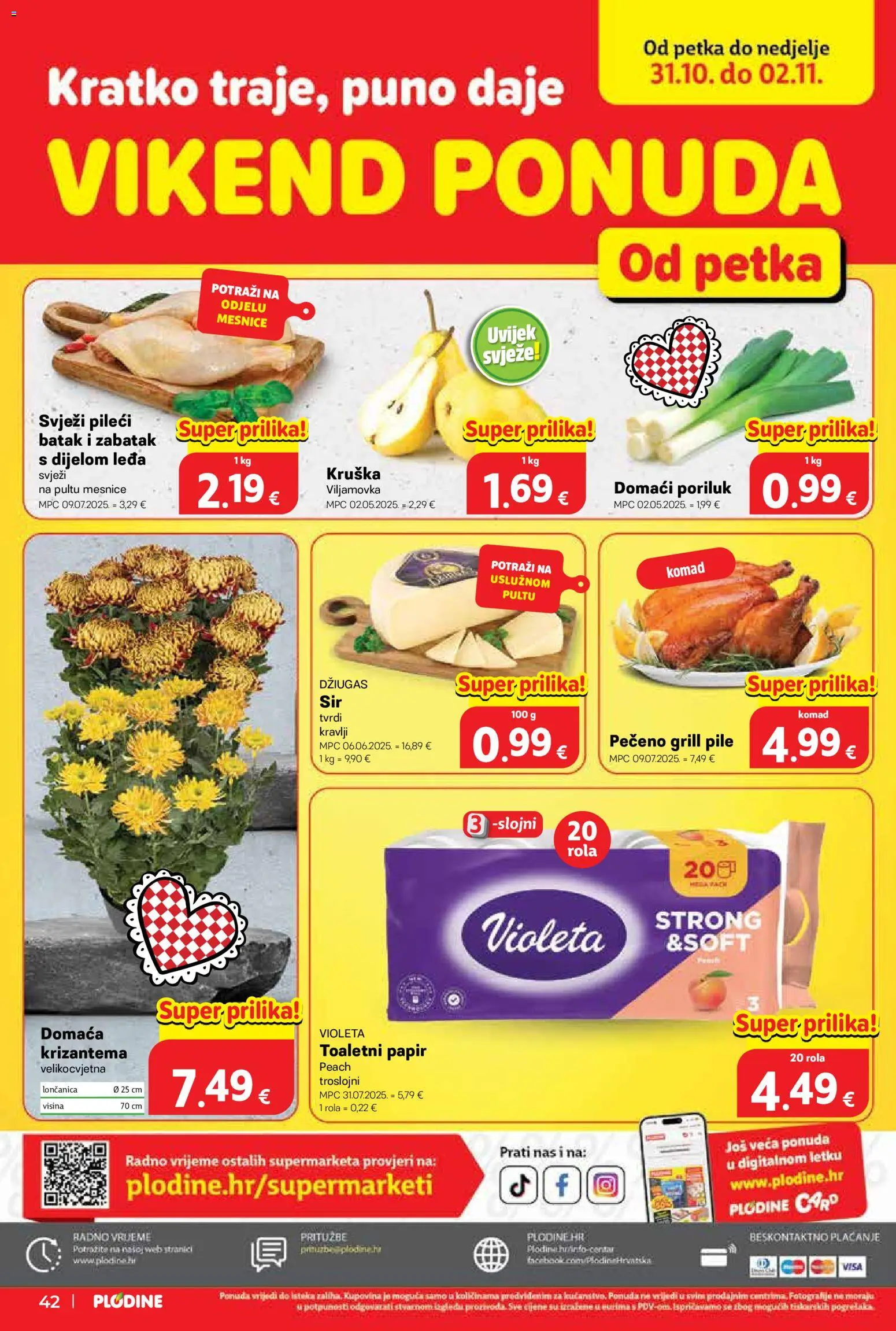 Plodine katalog | vrijedi od 29.10.2025 | Stranica: 42 | Proizvodi: Toaletni papir, Poriluk, Kruška, Violeta