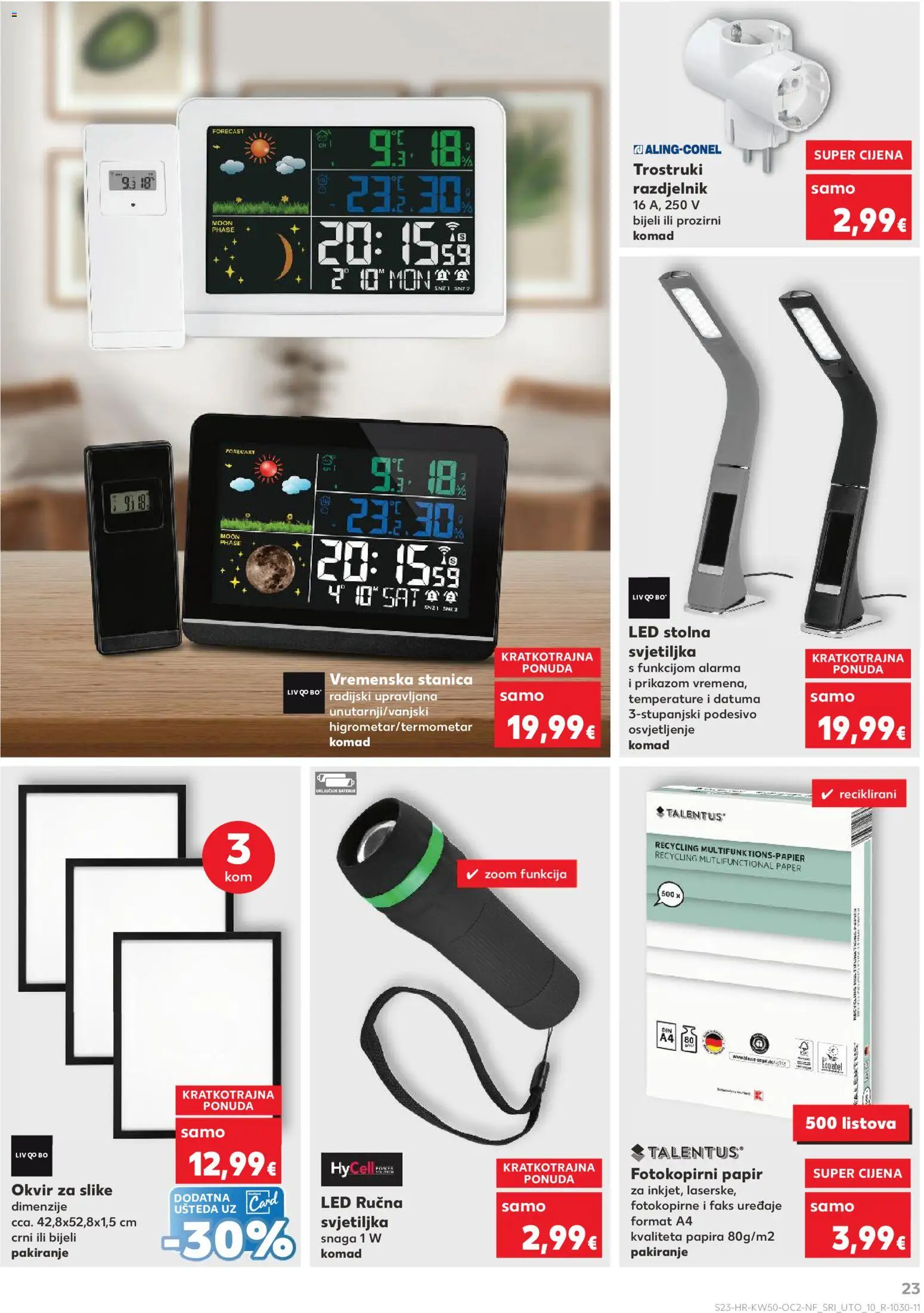 Kaufland katalog | vrijedi od 10.12.2025 | Stranica: 23 | Proizvodi: Faks, Svjetiljka, Baterije, Okvir za slike