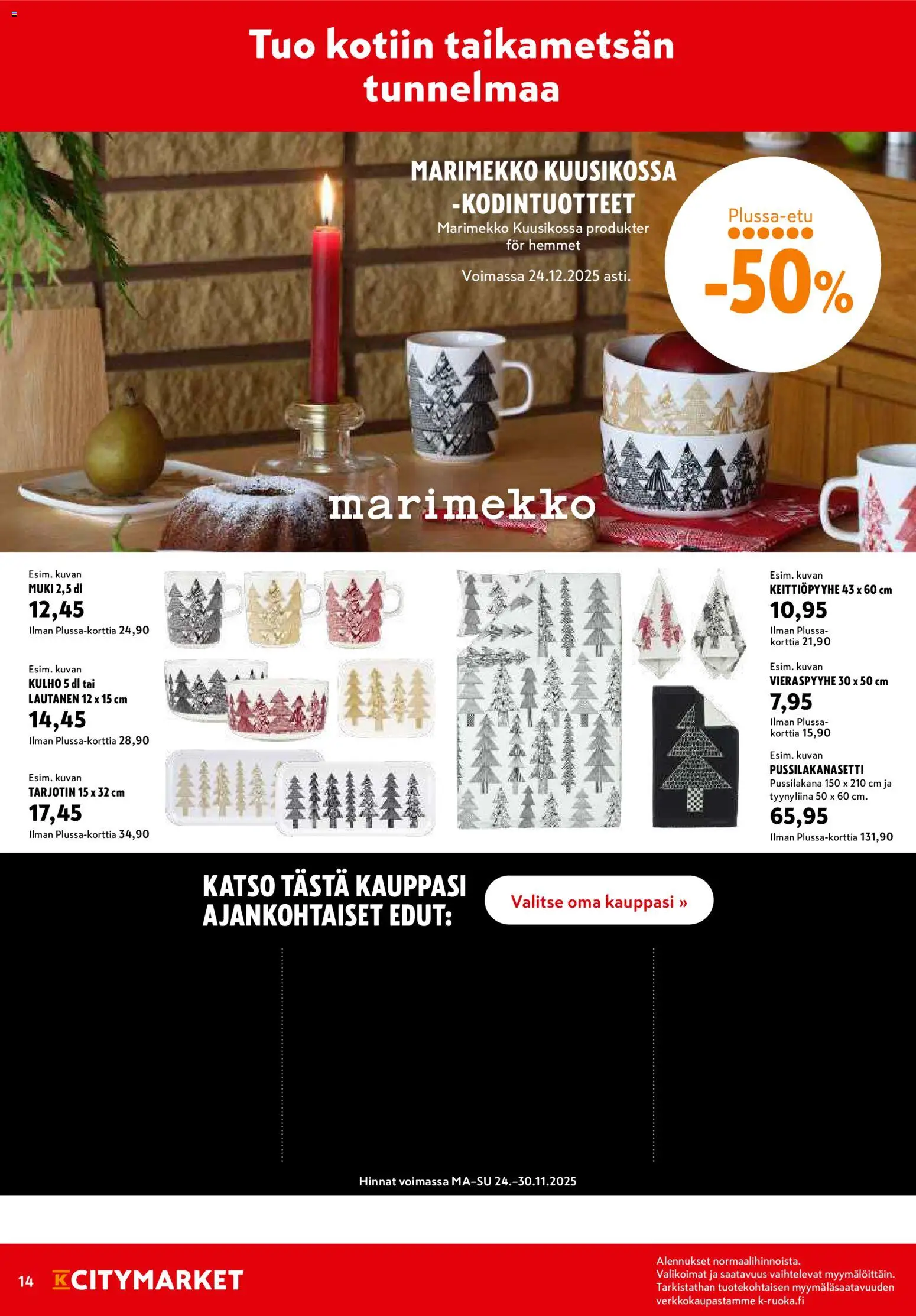 K-Citymarket - Black Friday – voimassa 24.11.2025 alkaen | Sivu: 14 | Tuotteet: Pussilakanasetti, Muki, Tarjotin, Lautanen