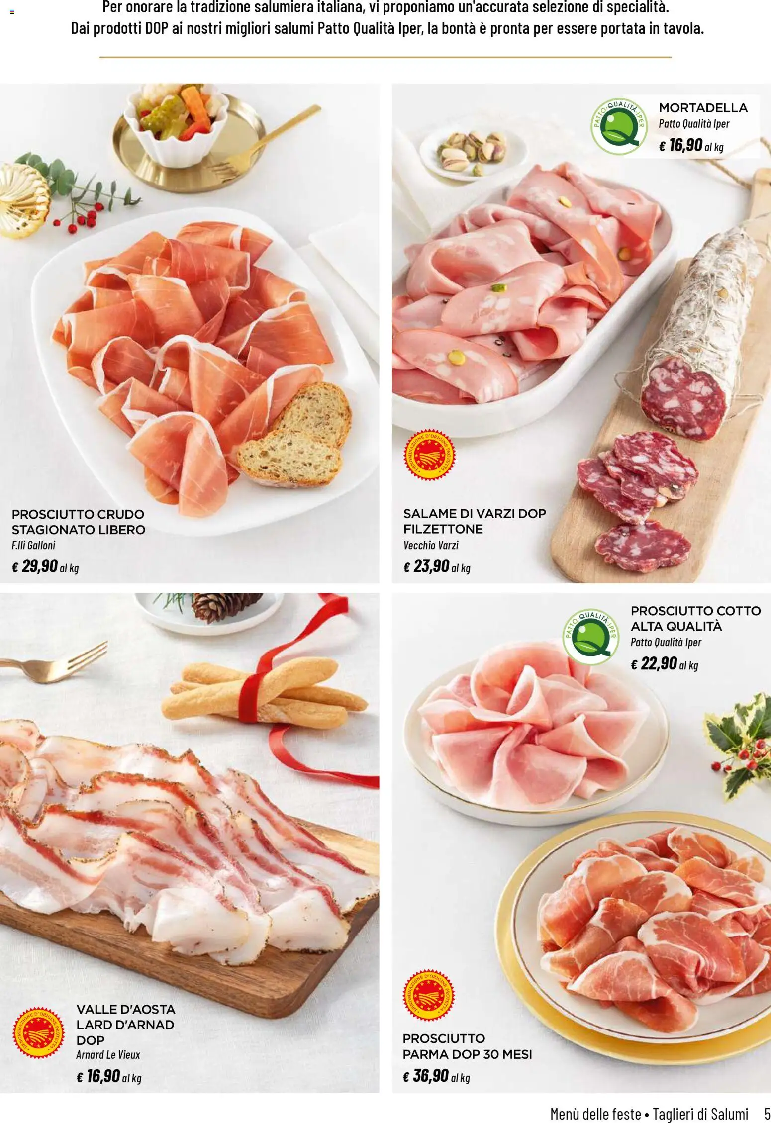 Volantino Iper del 04.12.2025 | Pagina: 5 | Prodotti: Prosciutto Crudo, Prosciutto Cotto, Salame, Mortadella
