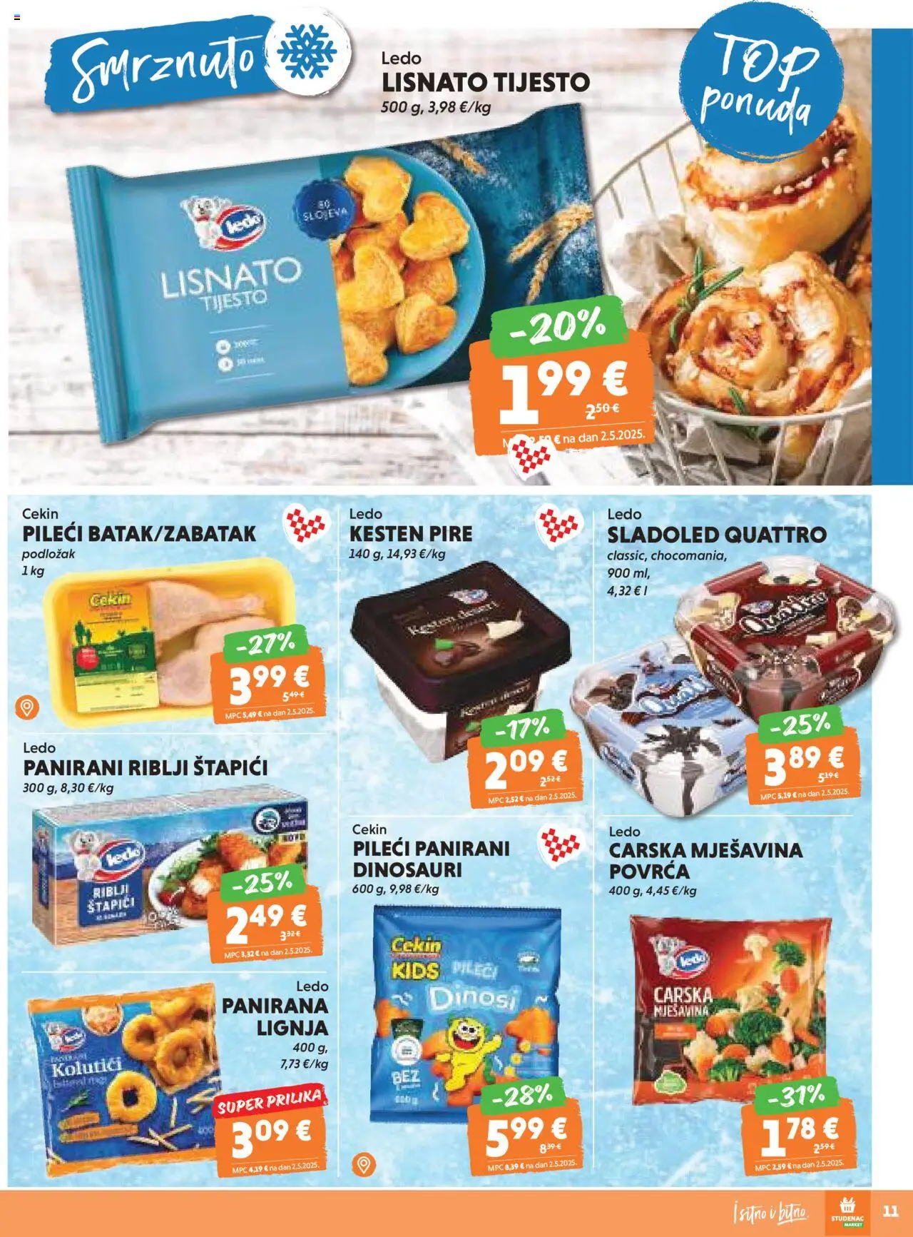 Studenac katalog | vrijedi od 08.10.2025 | Stranica: 11 | Proizvodi: Kesten, Sladoled, Lisnato tijesto, Štapići