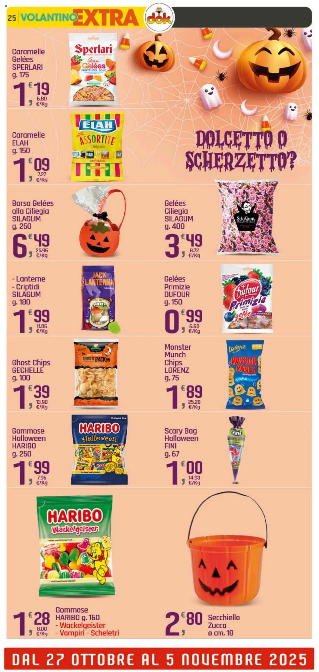 Volantino DOK del 23.10.2025 | Pagina: 25 | Prodotti: Caramelle, Lanterna, Zucca, Borsa