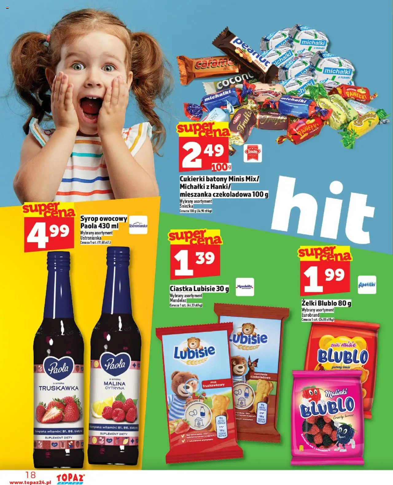 Topaz Gazetka - Express od 28.08.2025 | Strona: 18 | Produkty: Czekoladowa, Sok, Cukierki, Ciastka