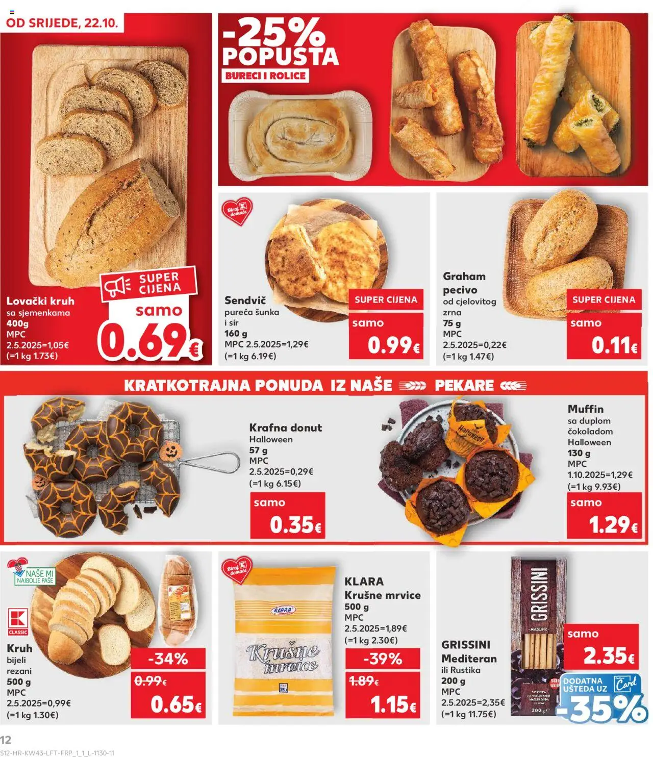 Kaufland katalog | vrijedi od 22.10.2025 | Stranica: 12 | Proizvodi: Krušne mrvice, Kruh, Šunka, Pecivo