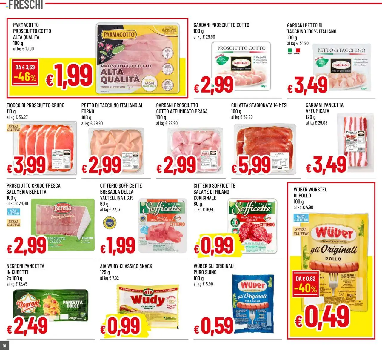Volantino Galassia del 16.10.2025 | Pagina: 10 | Prodotti: Prosciutto Cotto, Pollo, Suino, Wurstel