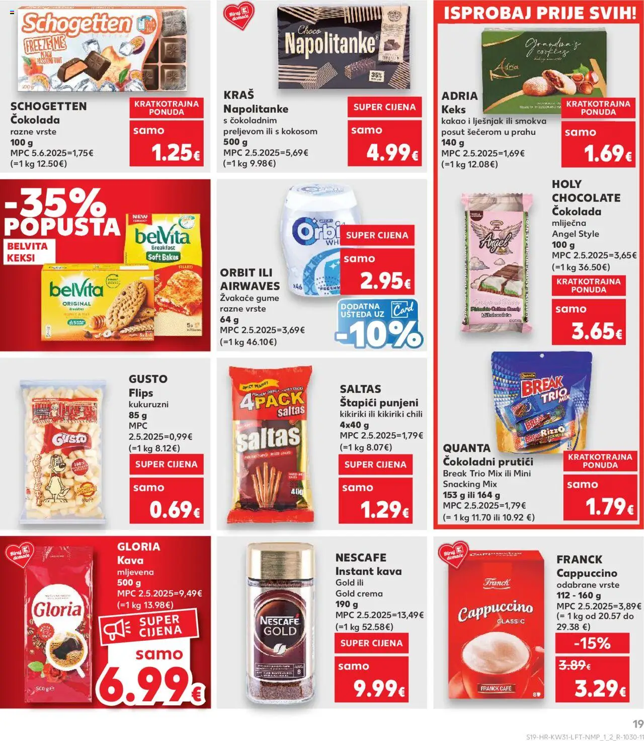 Kaufland katalog | vrijedi od 30.07.2025 | Stranica: 19 | Proizvodi: Flips, Keksi, Kava, Čokolada