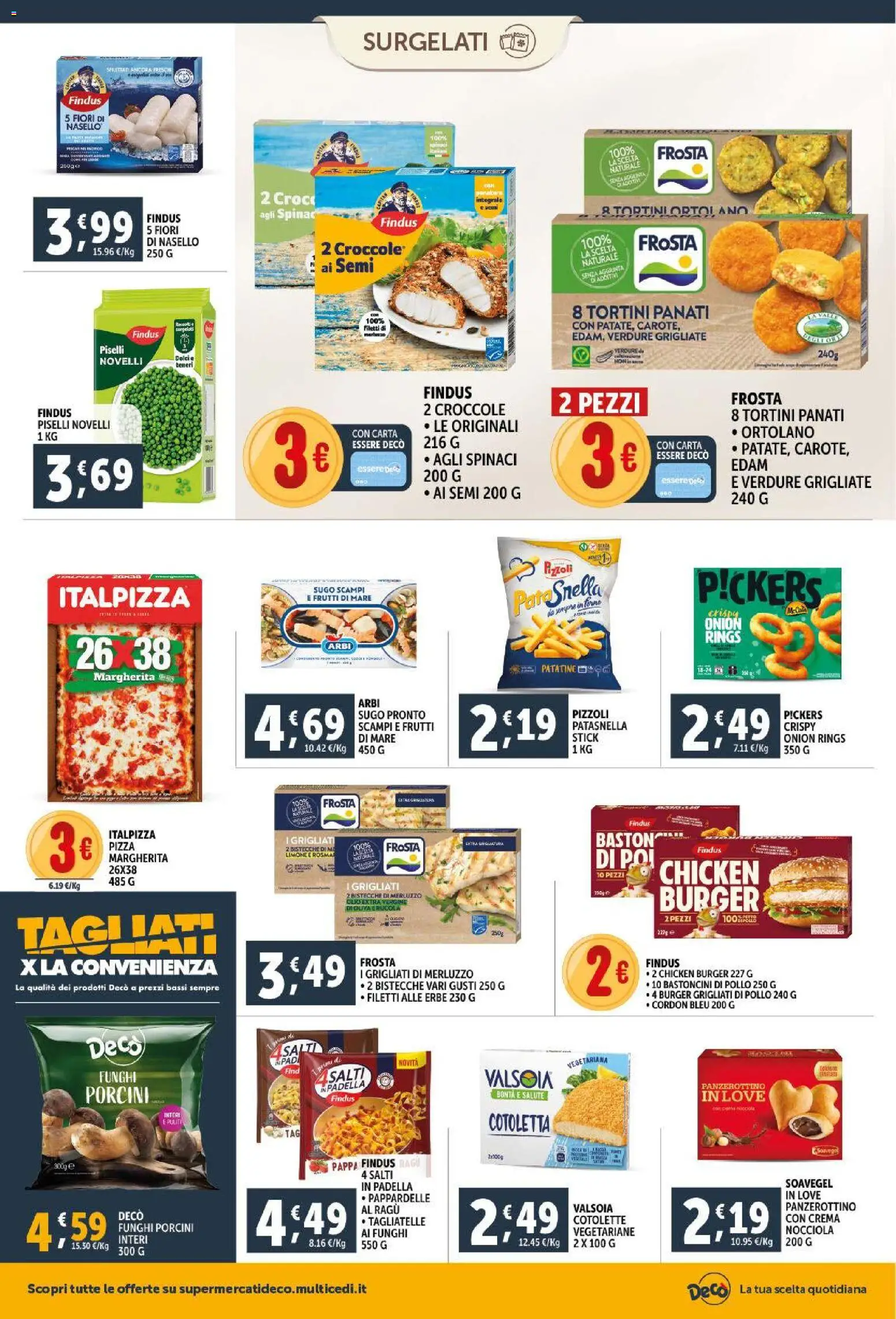 Volantino Decò del 11.02.2026 | Pagina: 8 | Prodotti: Pollo, Tè, Tagliatelle, Patatine