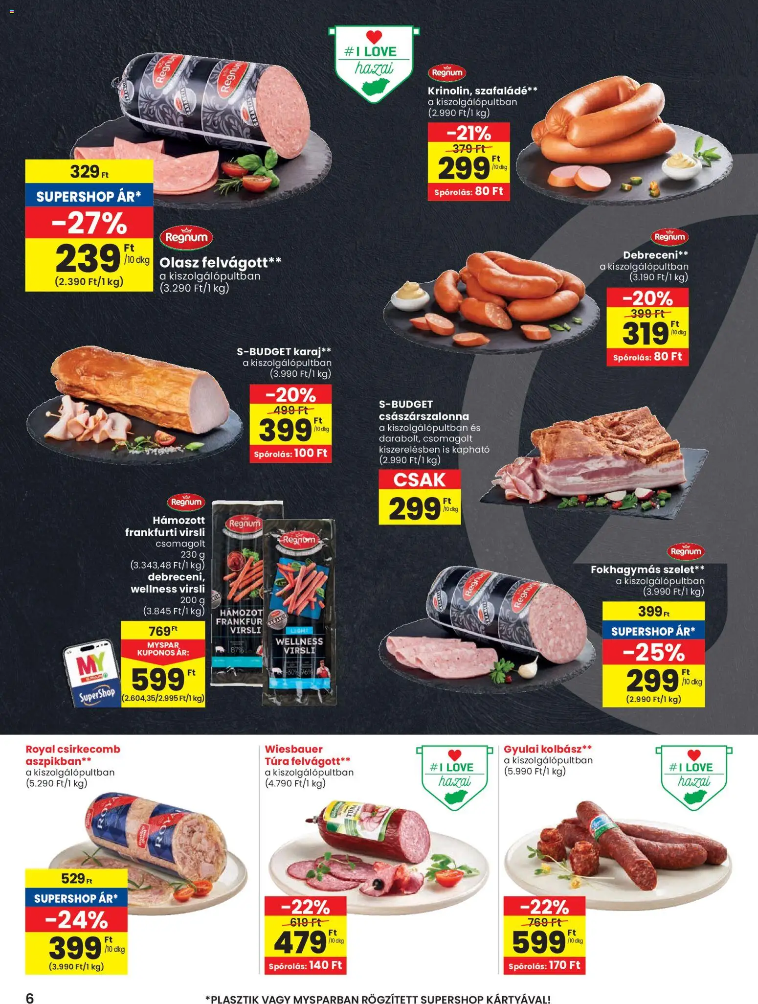 Spar akciós ujság - amely érvényes a következő dátumtól: 12.02.2026 | Oldal: 6