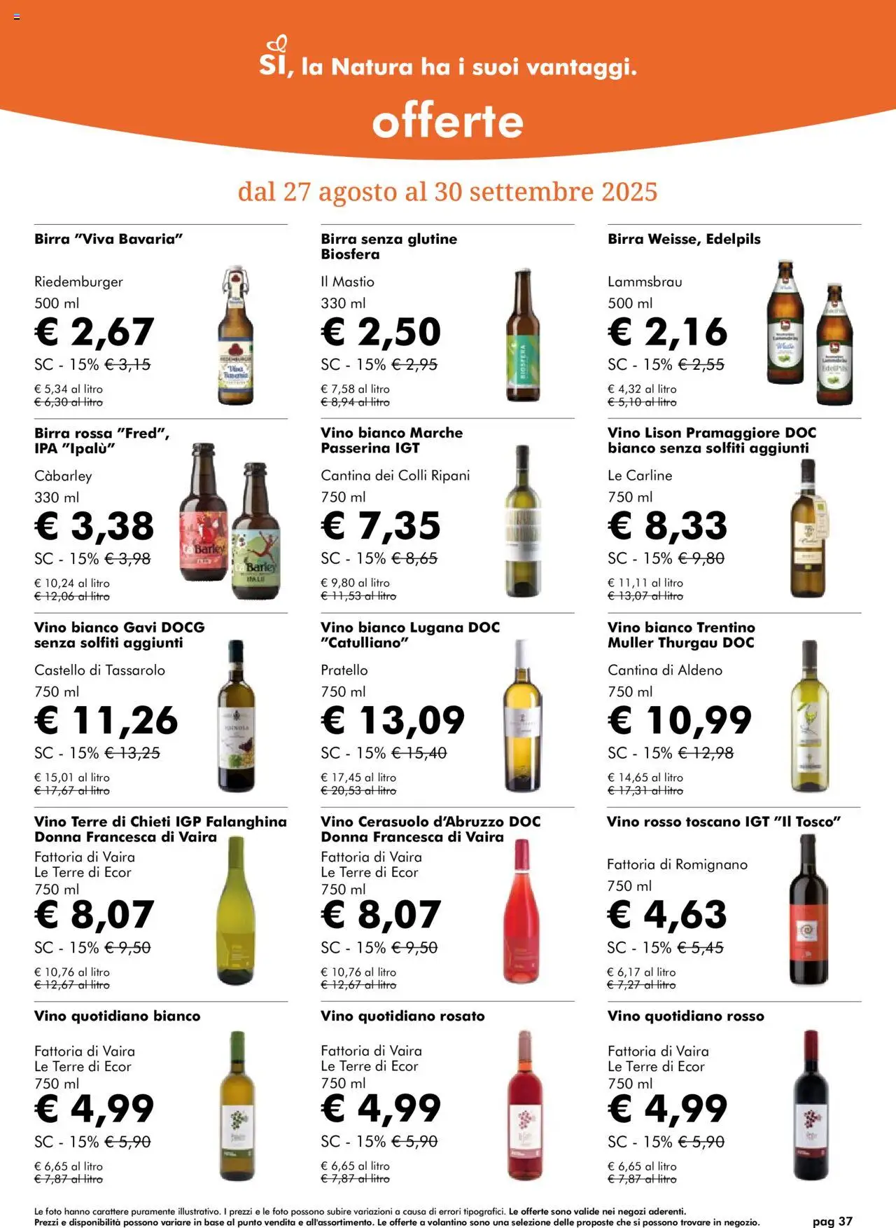 Volantino Natura Sì del 27.08.2025 | Pagina: 37 | Prodotti: Birra, Vino, Vino rosso, Vino bianco