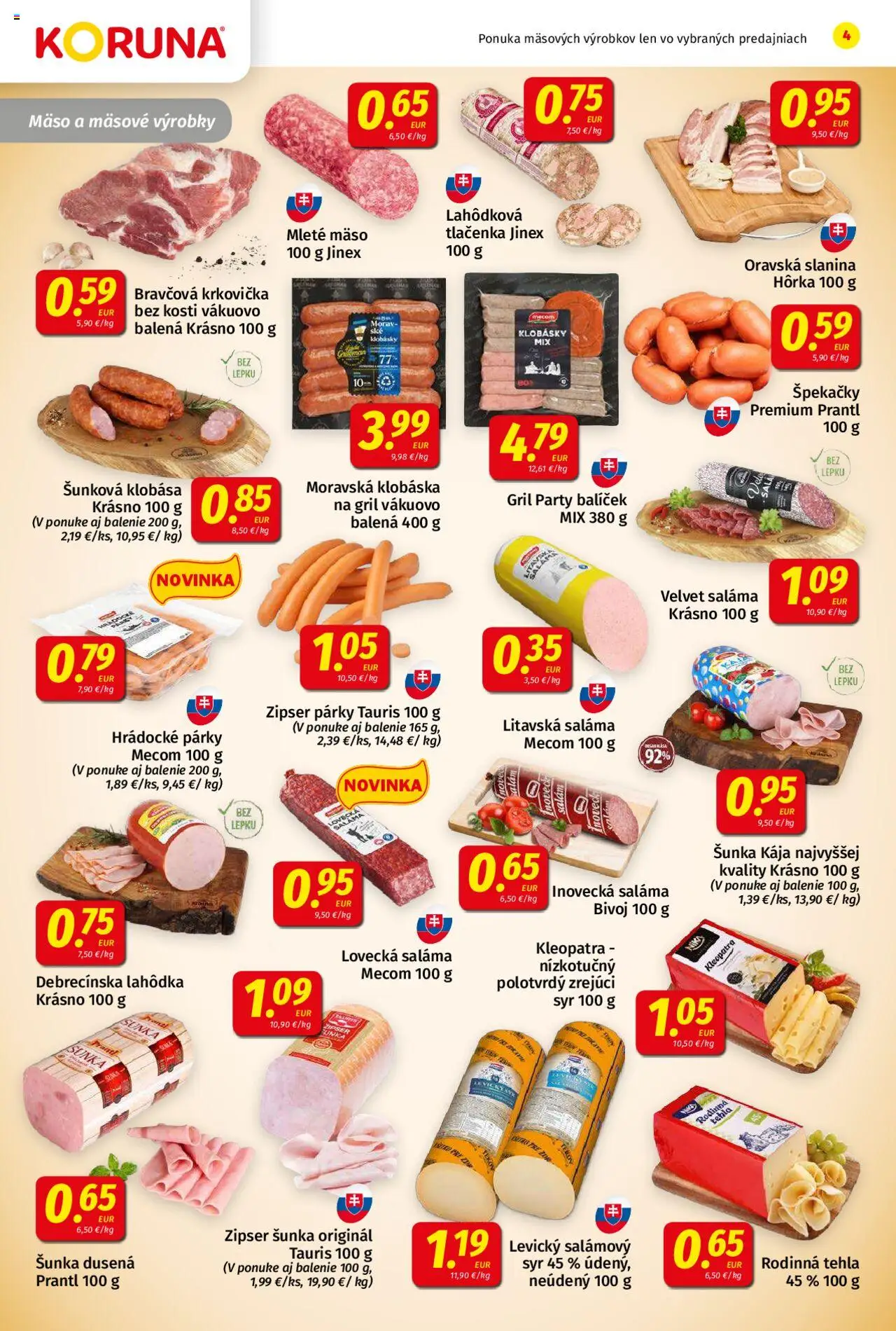 Koruna leták │ platný od 18.07.2025 | Strana: 4 | Produkty: Gril, Bravčová krkovička, Krkovička