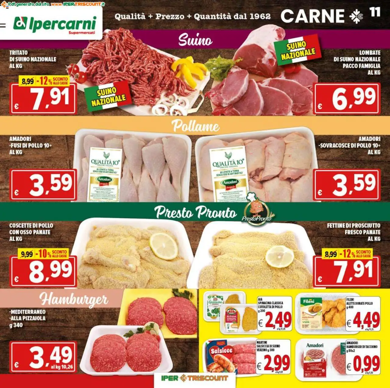 Volantino Ipertriscount del 17.09.2025 | Pagina: 11 | Prodotti: Suino, Prosciutto, Salsiccia, Hamburger