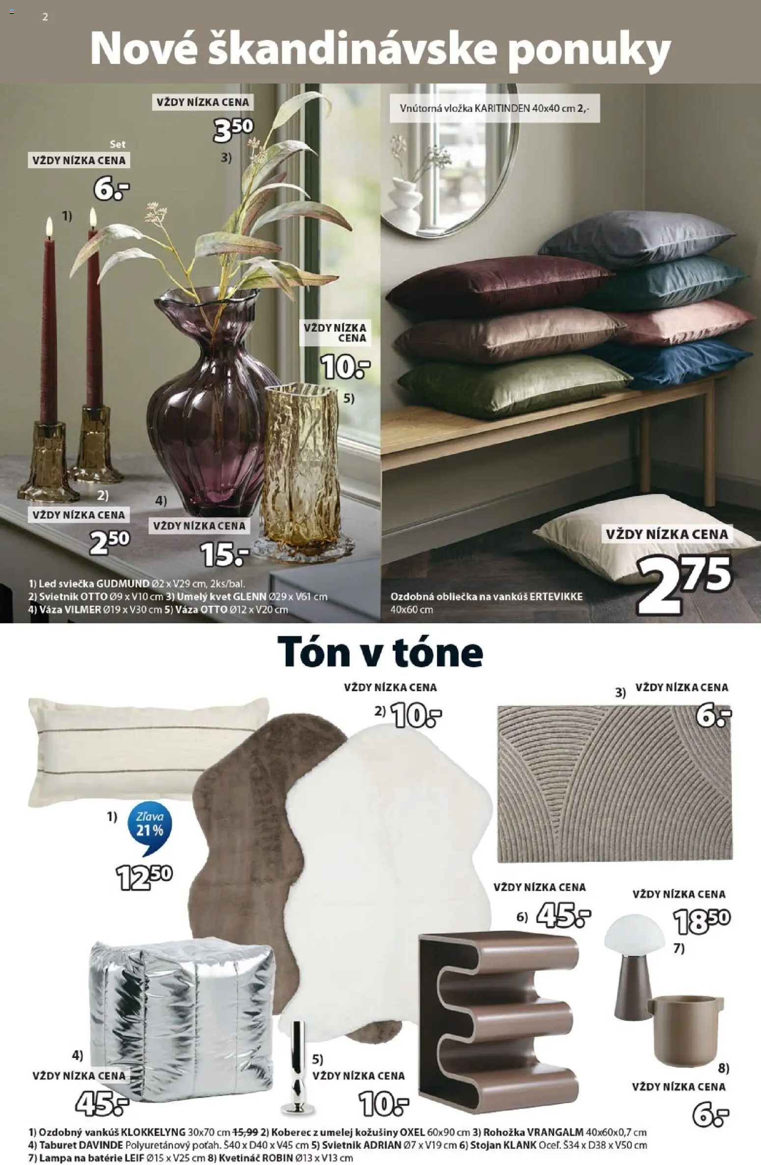 Nové JYSK akcie – leták je platný od 18.02.2026 | Strana: 2 | Produkty: Rohožka, Vankúš, Lampa, Koberec