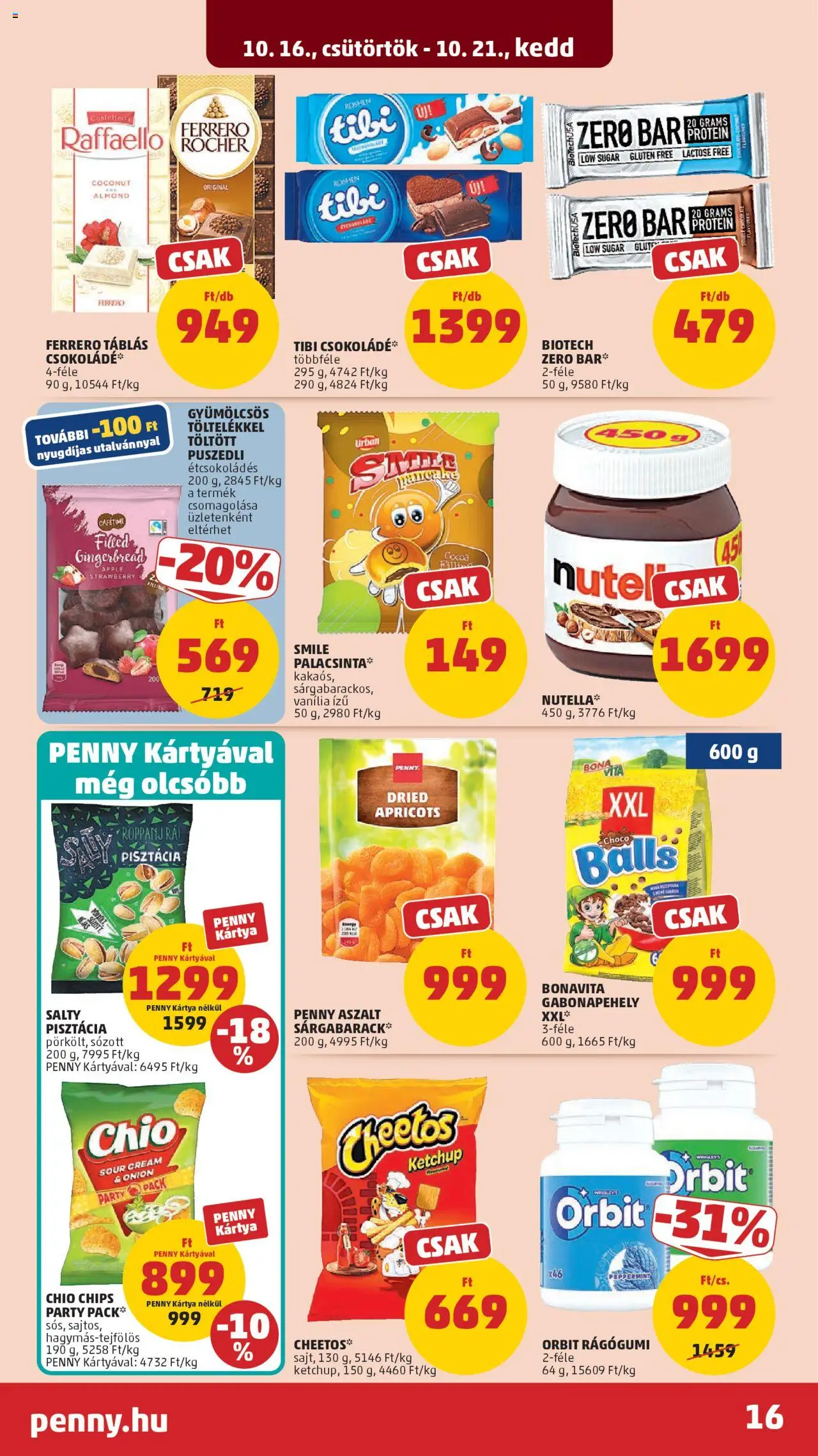 PENNY akciós ujság - amely érvényes a következő dátumtól: 16.10.2025 | Oldal: 20 | Termékek: Protein bar, Raffaello, Ferrero rocher, Ketchup