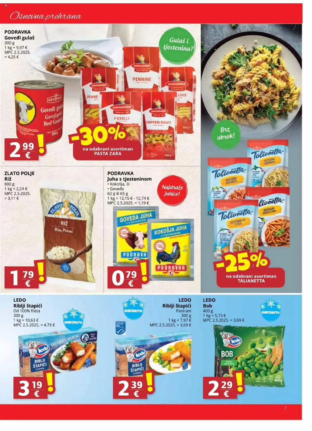 Ultra Gros katalog | vrijedi od 20.08.2025 | Stranica: 7 | Proizvodi: Podravka, Juha, Pasta, Štapići